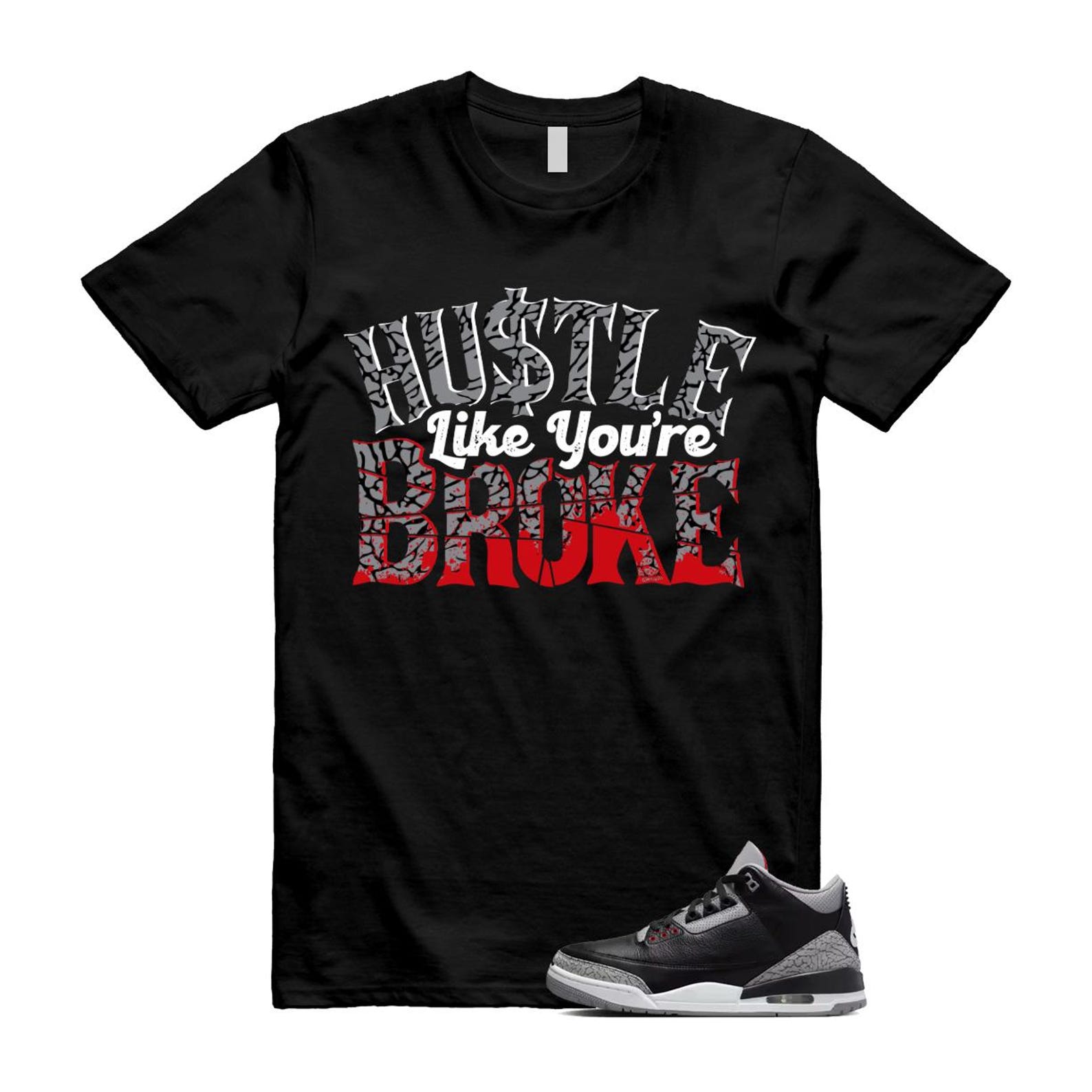 3 Black Cement Grey Fire Red Sail 2024 T Shirt Match BROKE ,DN3707-010 T-Shirt, Sneaker Match Tee