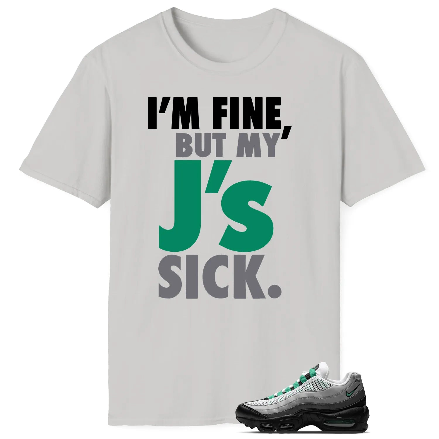 Air Max 95 Next Nature Stadium Green Lovers’ Sick J’s Shirt DH8015-002 T-Shirt, Sneaker Match Tee