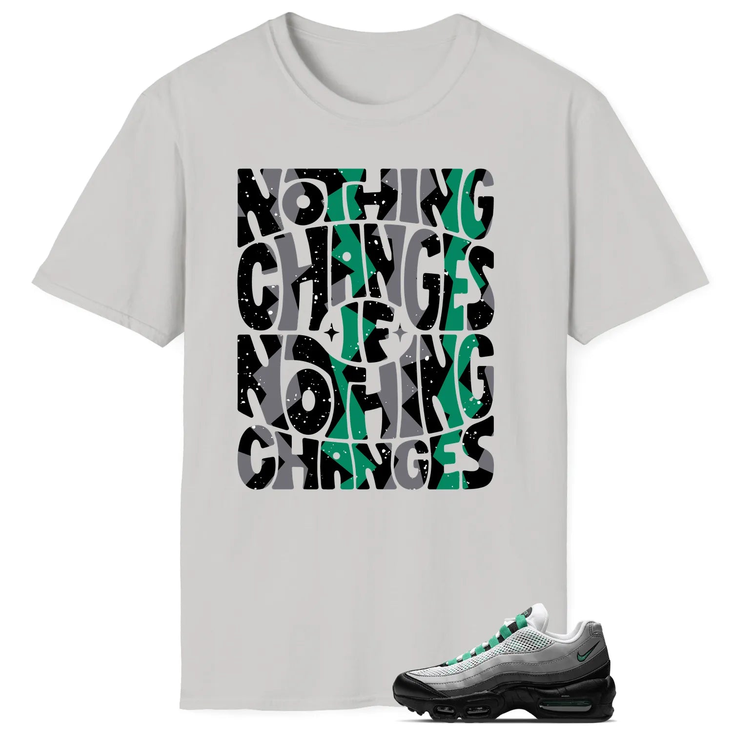 Air Max 95 Next Nature Stadium Green Style: Nothing Changes Tee DH8015-002 T-Shirt, Sneaker Match Tee