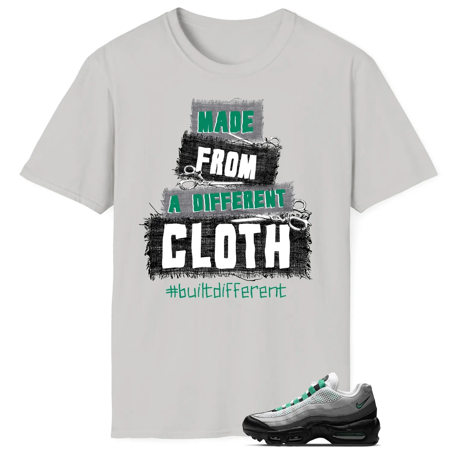 Built Different Tee for Air Max 95 Next Nature Stadium Green DH8015-002 T-Shirt, Sneaker Match Tee