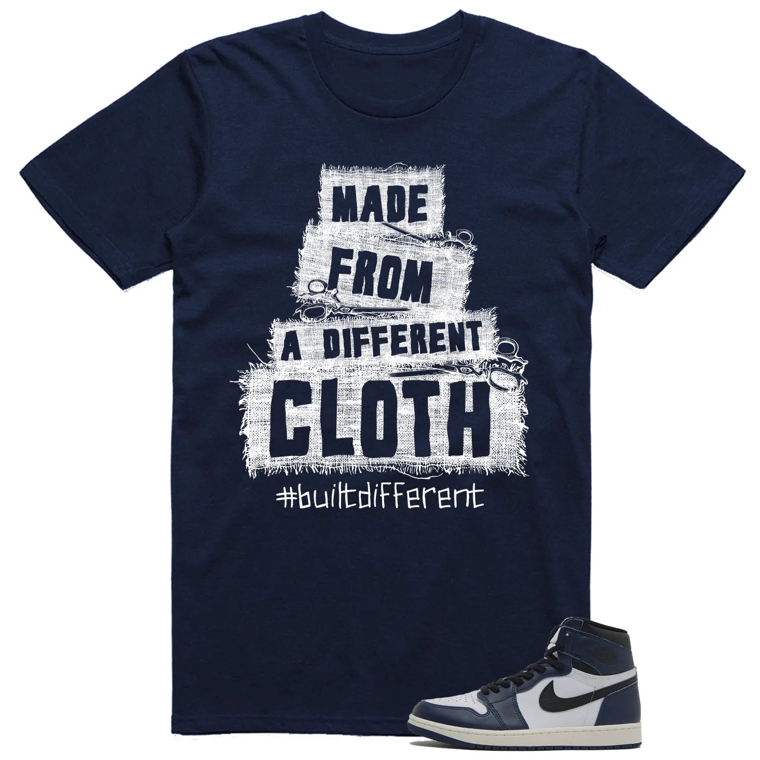 Air Jordan 1 High OG Midnight Navy Matching T-shirt Built Different DZ5485-401 T-Shirt, Sneaker Match Tee