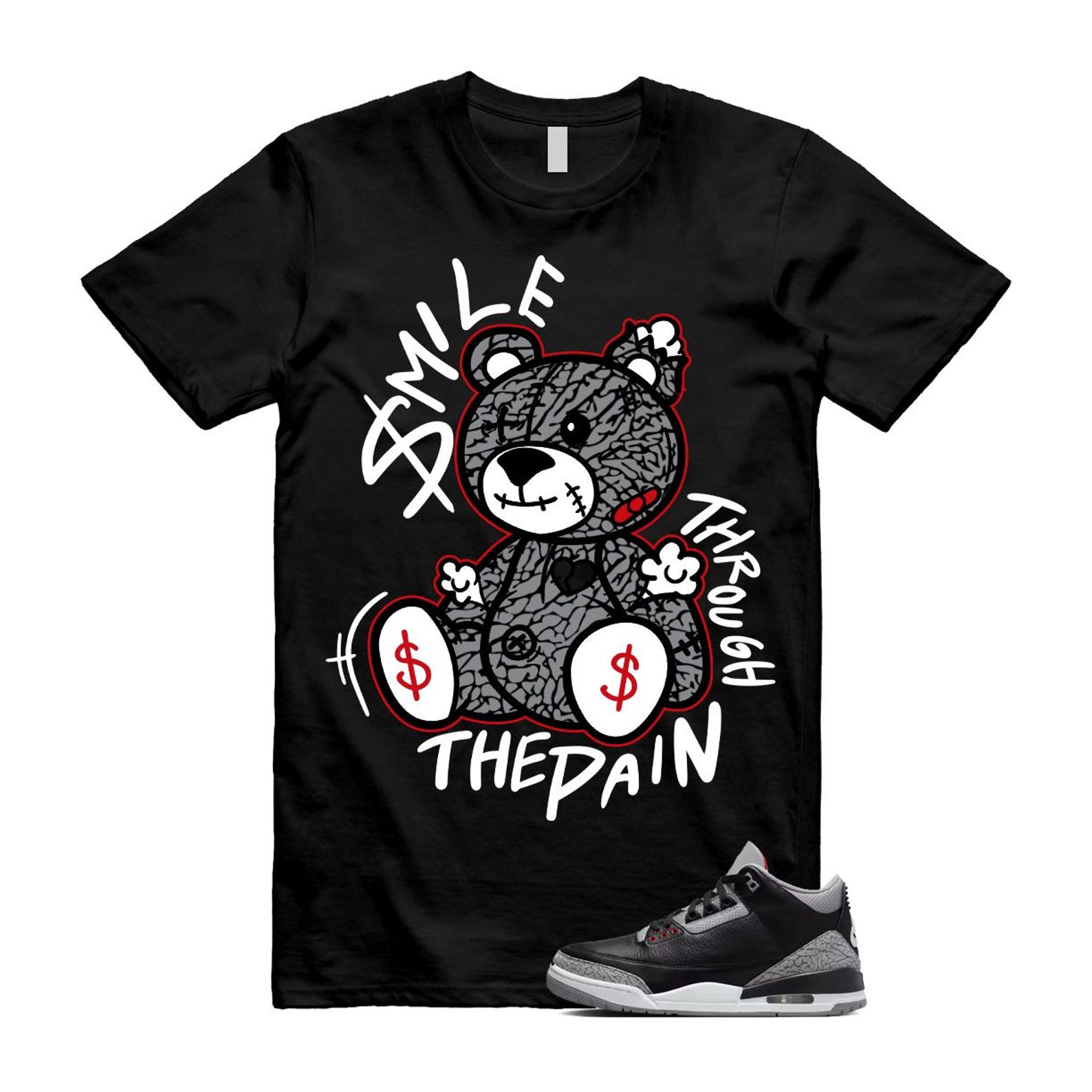 3 Black Cement Grey Fire Red Sail 2024 T Shirt Match Smile Through The Pain ,DN3707-010 T-Shirt, Sneaker Match Tee
