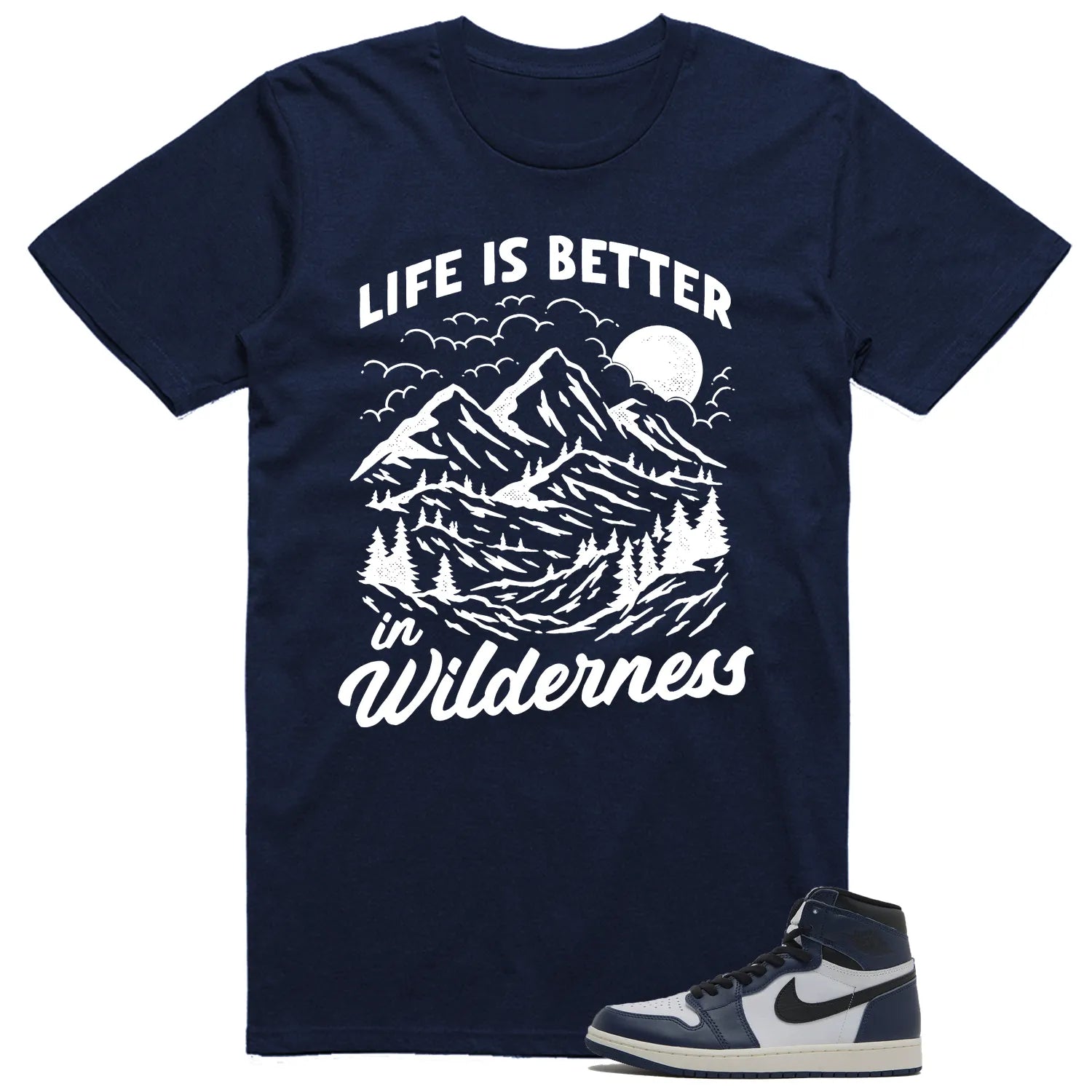 Air Jordan 1 High OG Midnight Navy Matching T-shirt Wilderness DZ5485-401 T-Shirt, Sneaker Match Tee