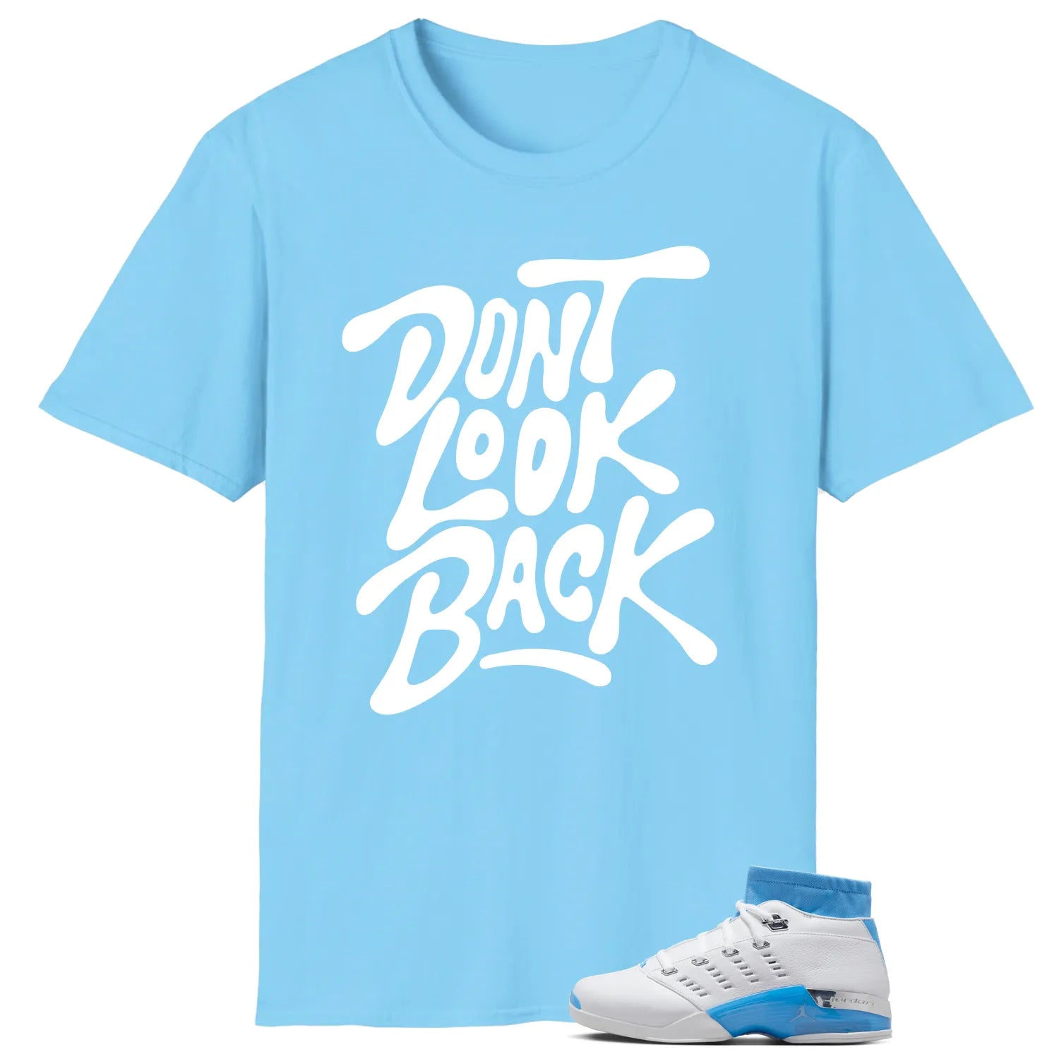 Air Jordan 17 Retro Low SP University Blue (2024) Matching T-shirt Dont Look Back FJ0395-101 T-Shirt, Sneaker Match Tee