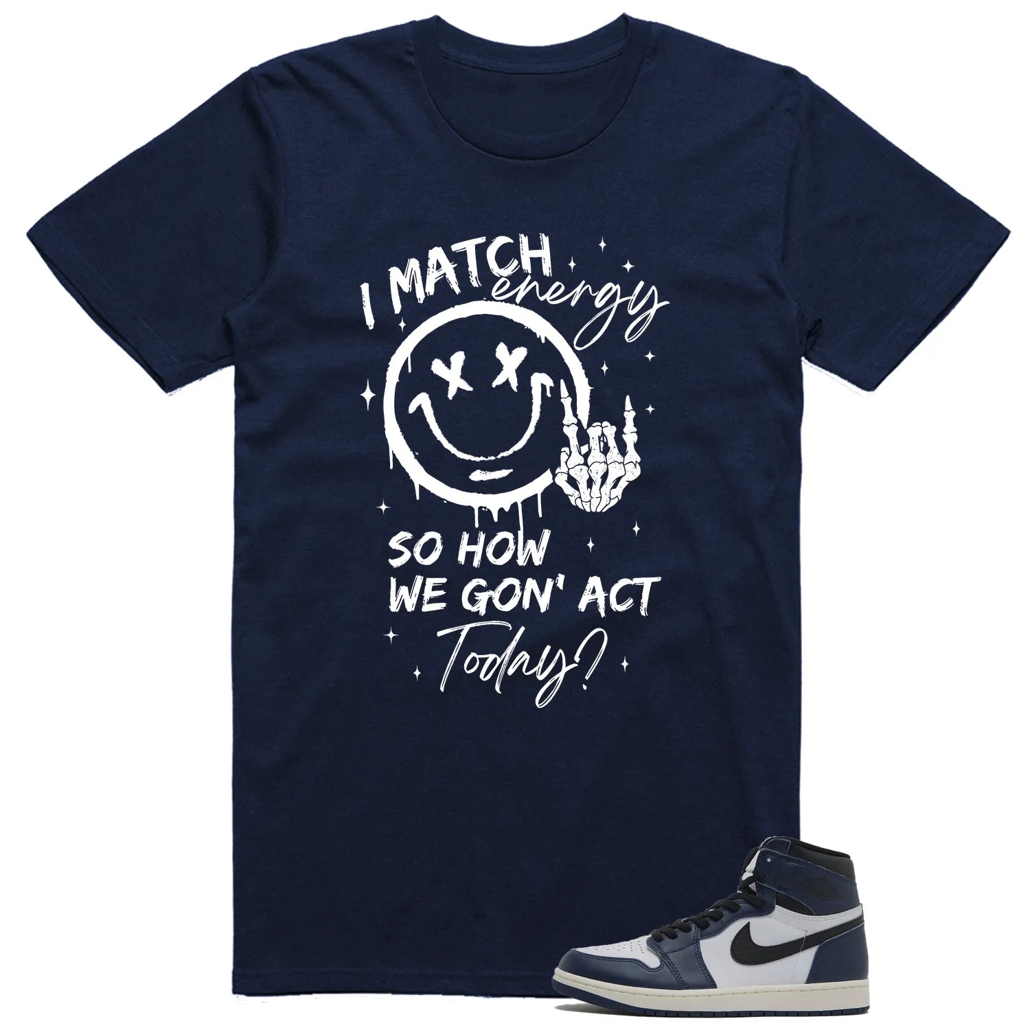 Air Jordan 1 High OG Midnight Navy Matching T-shirt Match Energy DZ5485-401 T-Shirt, Sneaker Match Tee