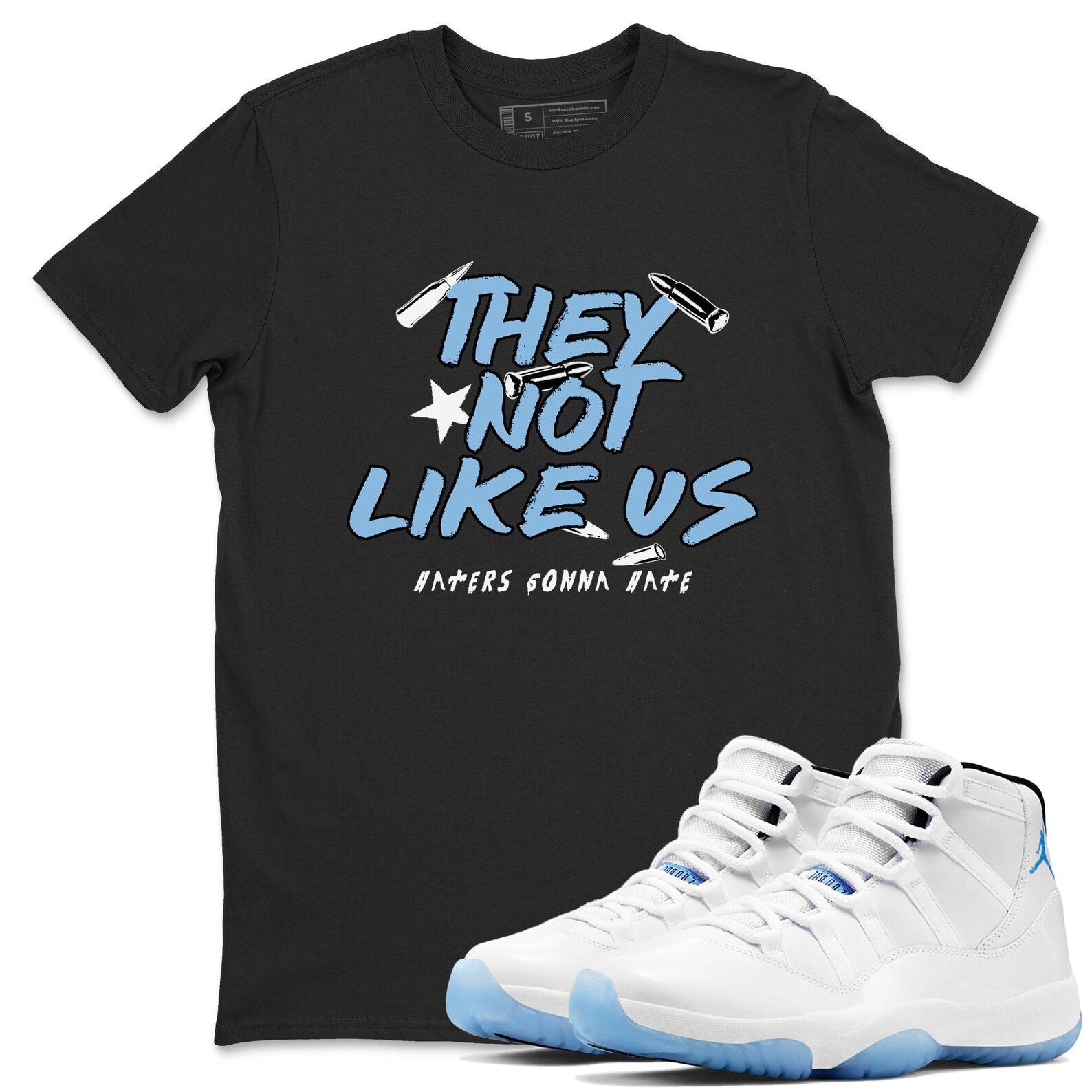 They Not Like Us Graphic T-Shirt to wear with jordans 11s Retro Legend Blue, CT8012-104 T-Shirt, Sneaker Match Tee
