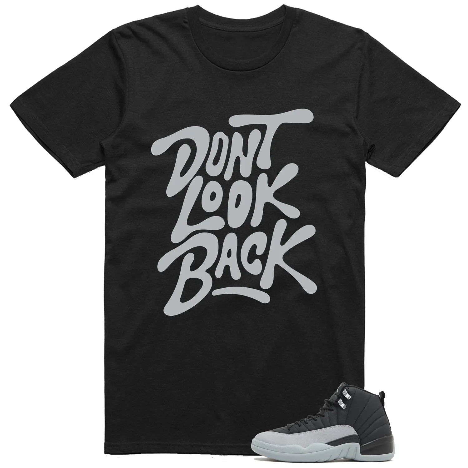 Jordan 12 Retro Barons Black/Wolf Grey-White Style: Don’t Look Back Shirt CT8013-010 T-Shirt, Sneaker Match Tee