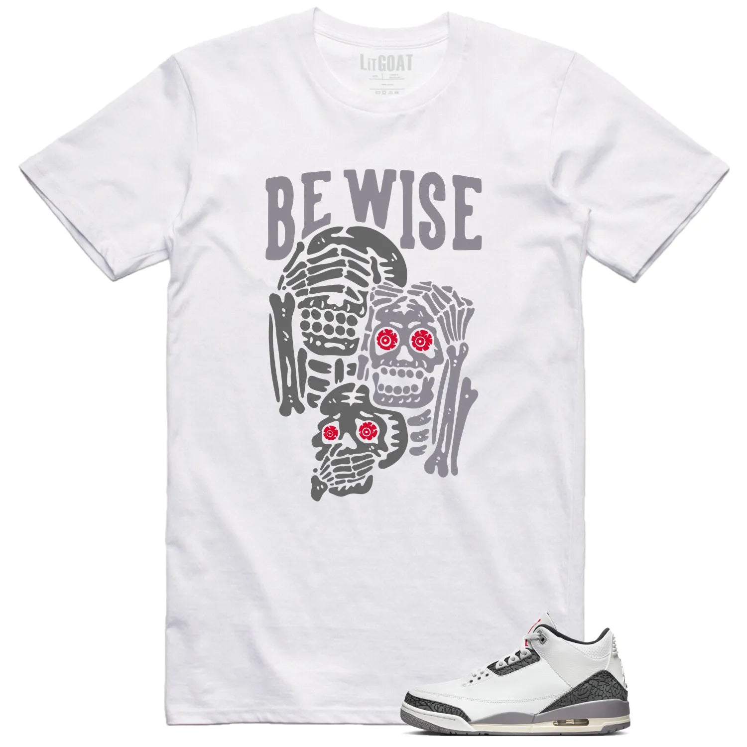 Air Jordan 3 Retro "Cement Grey" Matching T-shirt Be Wise CT8532-106 T-Shirt, Sneaker Match Tee