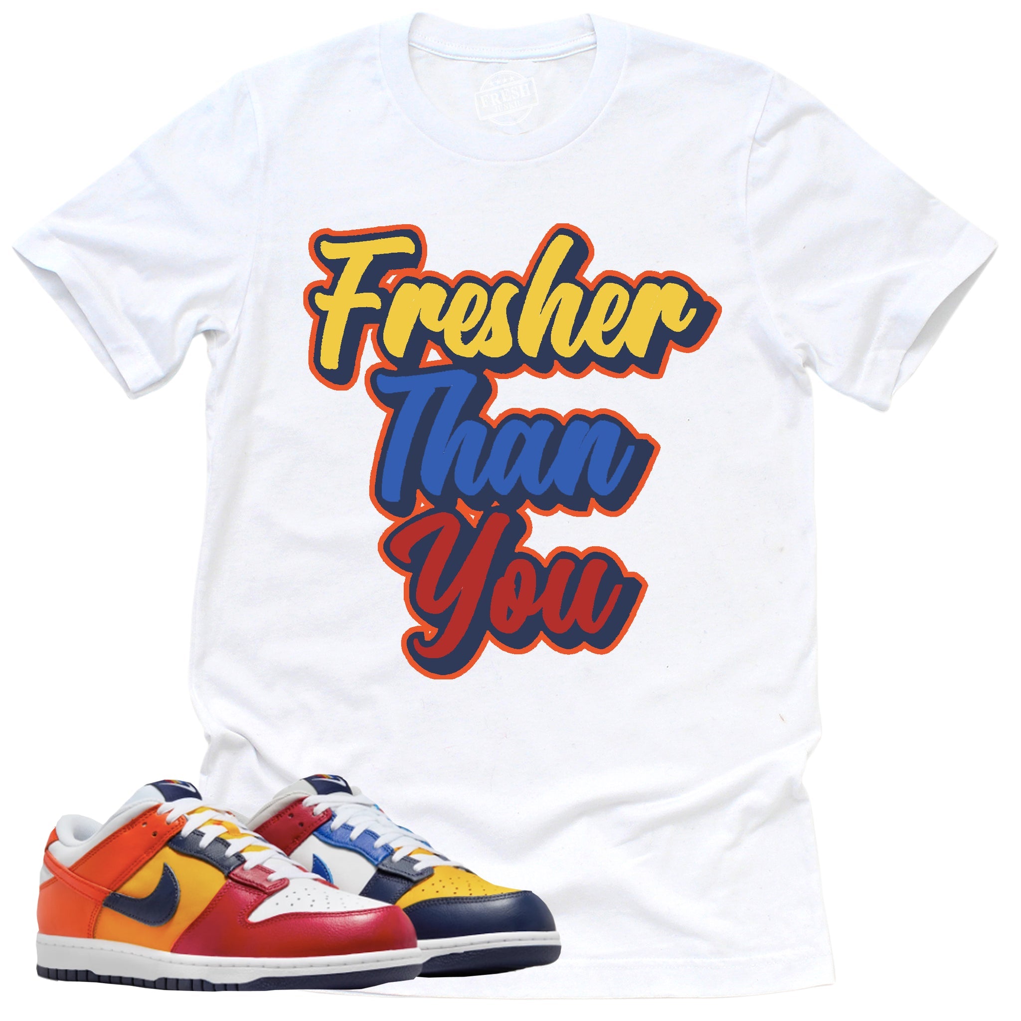 Fresher Than You Shirt, Retro Dunk Low Midnight Navy And Varsity Red Shirt Match Sneaker ,IB2051-400 T-Shirt, Sneaker Match Tee