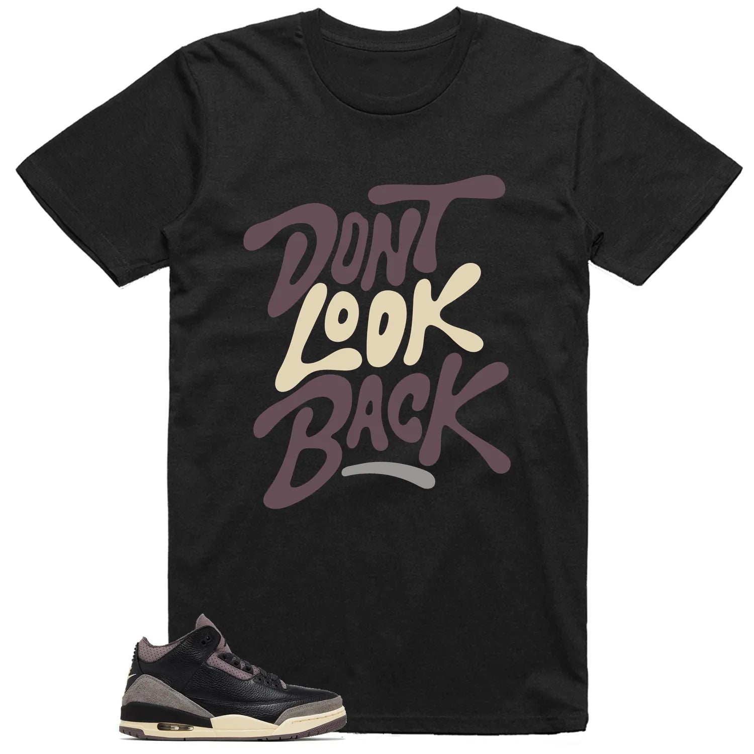 Dont Look Back Shirt to Match Air Jordan 3 While You Were Sleeping FZ4811-001 T-Shirt, Sneaker Match Tee