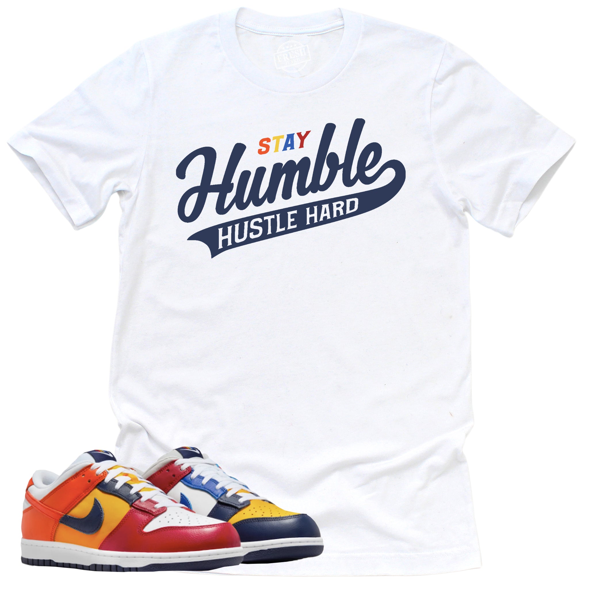Stay Humble Hustle Hard Shirt, Retro Dunk Low Midnight Navy And Varsity Red Shirt Match Sneaker ,IB2051-400 T-Shirt, Sneaker Match Tee
