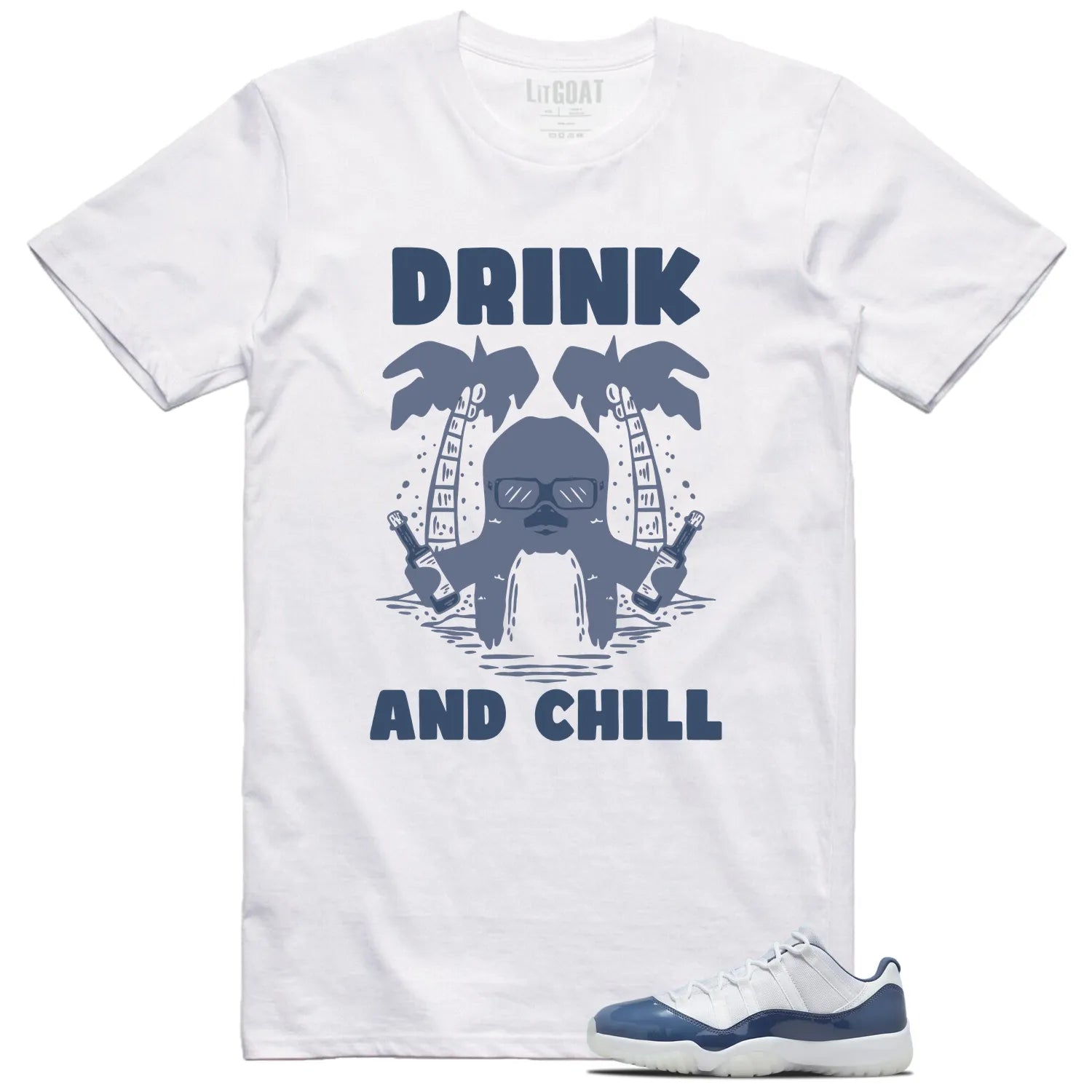 Drink Chill Shirt to Match Jordan 11 Diffused Blue FV5104-104 T-Shirt, Sneaker Match Tee