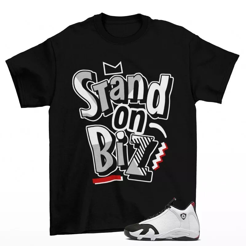 Strictly Biz Shirt to Match Jordan 14 Retro Black Toe 487471-160 T-Shirt, Sneaker Match Tee