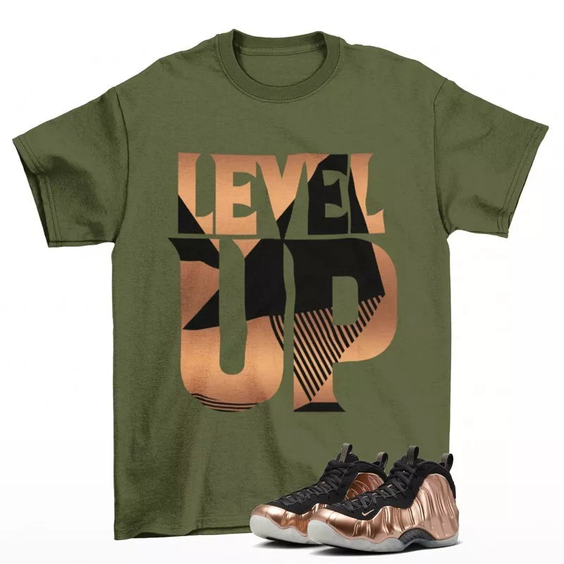 Level Up Shirt Olive to Match Air Foamposite One Copper FZ9902-001 T-Shirt, Sneaker Match Tee