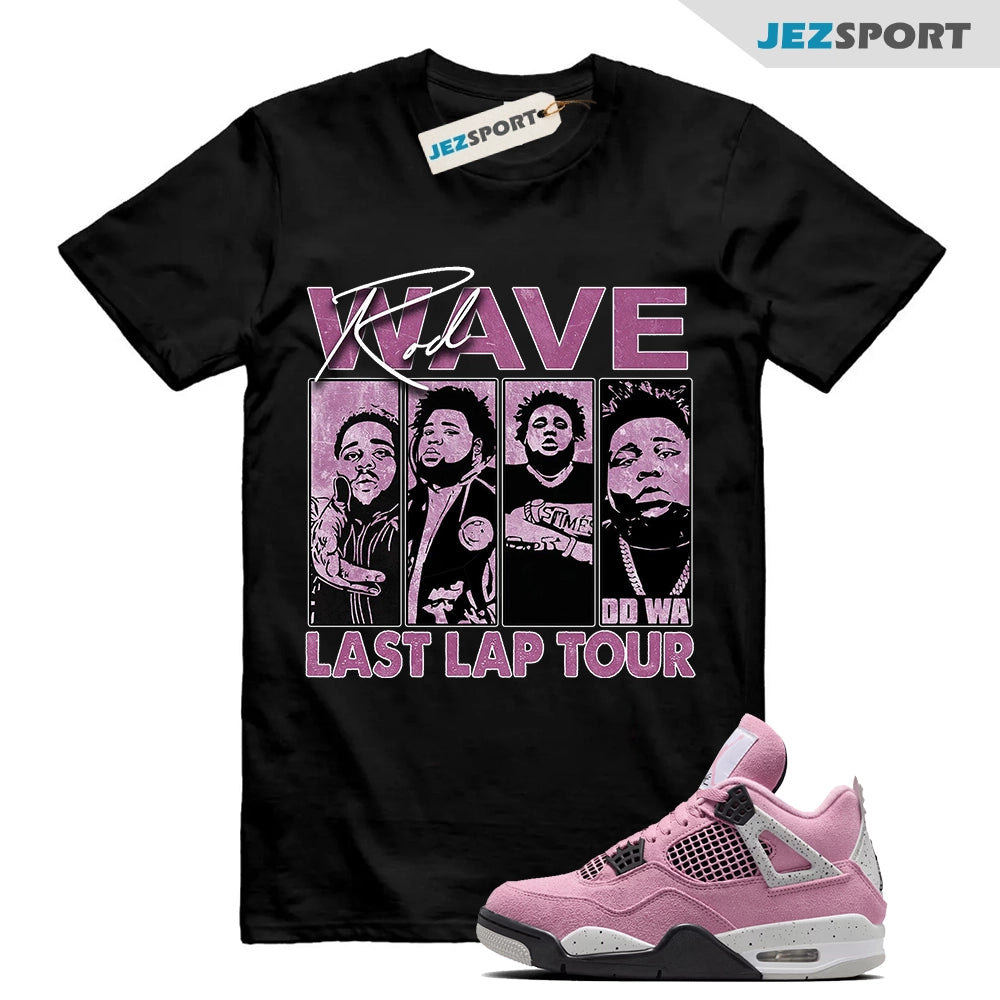 Rod Wave Last Lap Tour Unisex Shirt To Match Air Jordan 4 Orchid AQ9129-501, Shirt In Black To Match Sneaker T-Shirt, Sneaker Match Tee