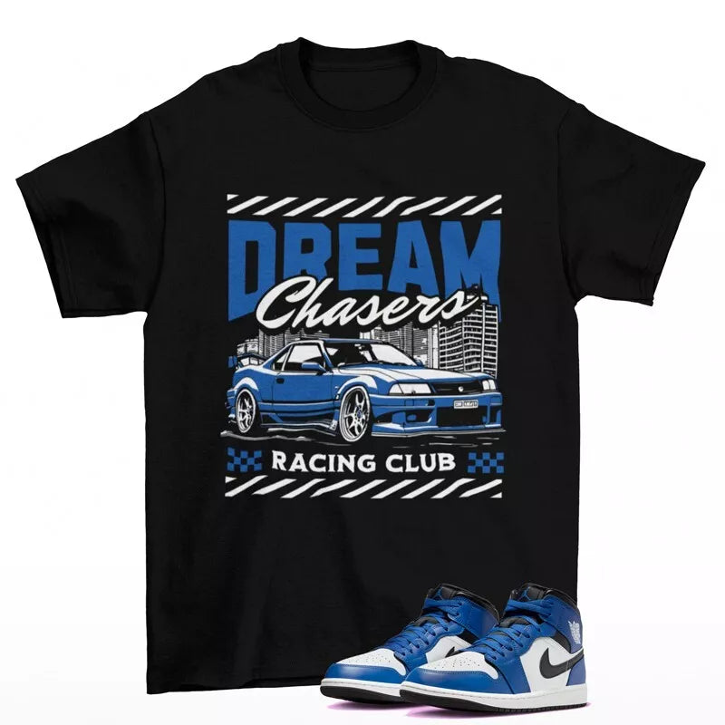 Dream Chaser Shirt Black to Match Jordan 1 Mid Game Royal DQ8426-402 T-Shirt, Sneaker Match Tee