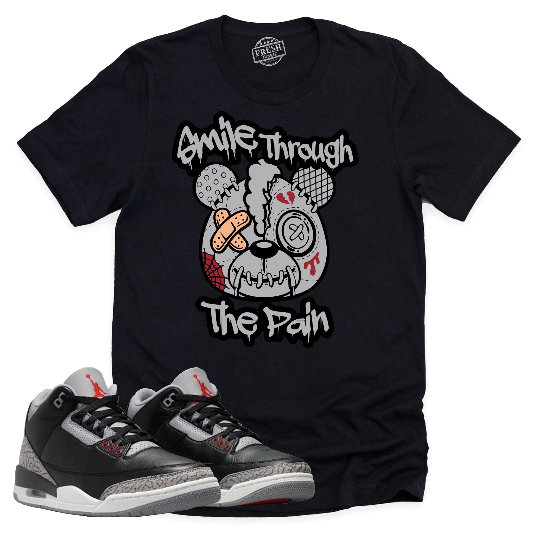 Smile Through The Pain Shirt, Retro Air Jordan 3 Black Cement Shirt Match Sneaker ,854262-001 T-Shirt, Sneaker Match Tee