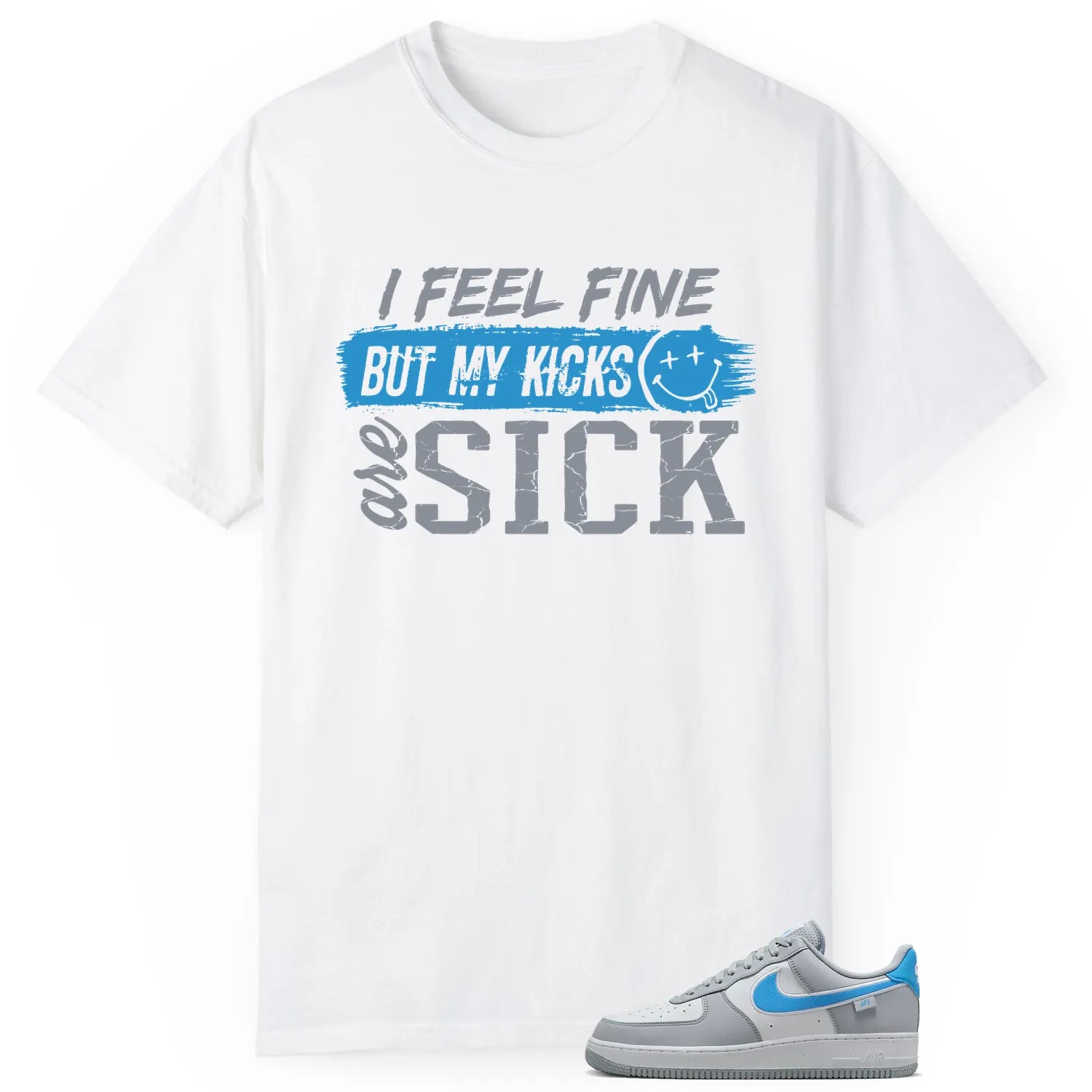 Air Force 1 Low '07 Next Nature Wolf Grey University Blue Match: Sick Kicks Shirt HM0721-001 T-Shirt, Sneaker Match Tee