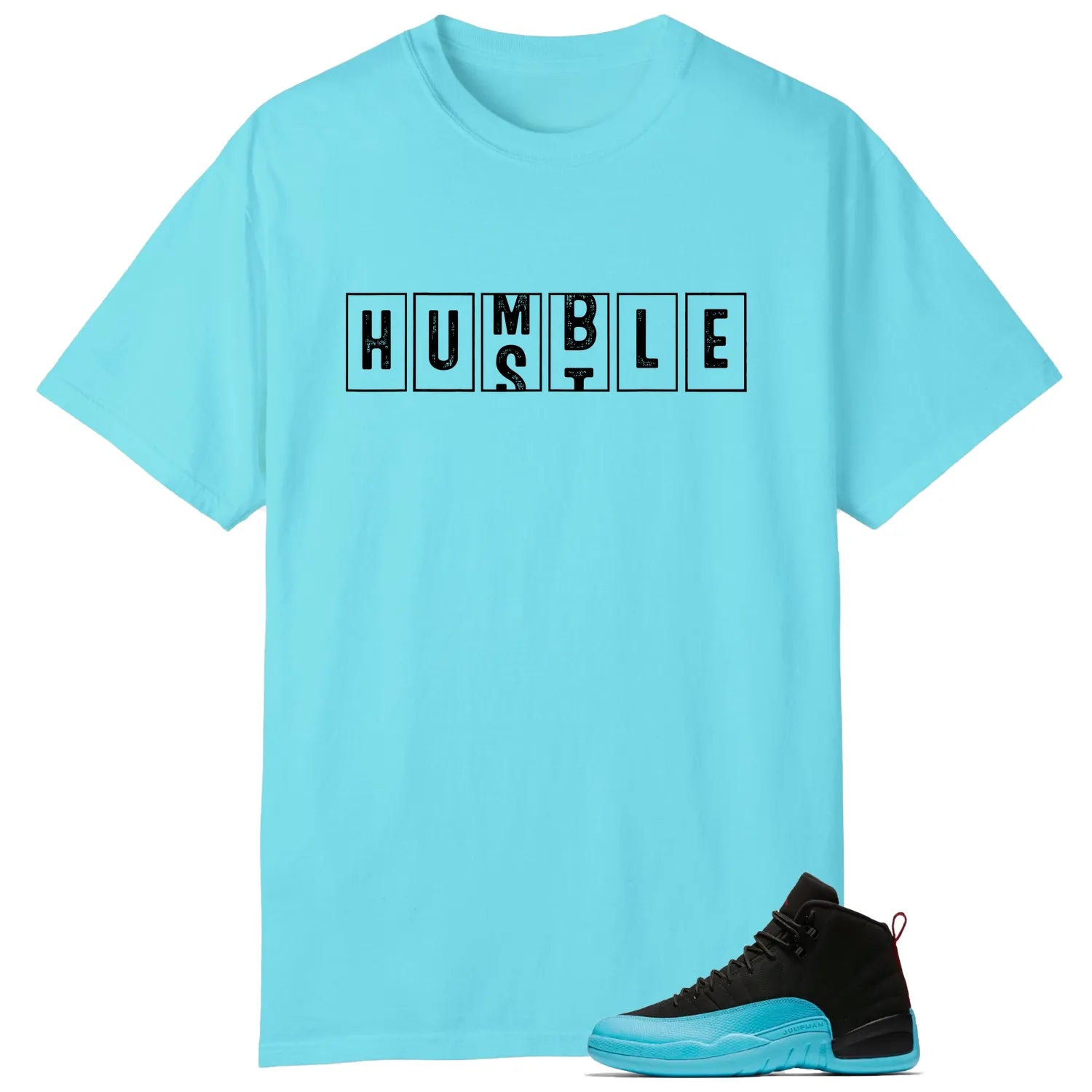 AIR JORDAN 12 GAMMA BLUE  Hustle Humble T-Shirt 130690-027 T-Shirt, Sneaker Match Tee