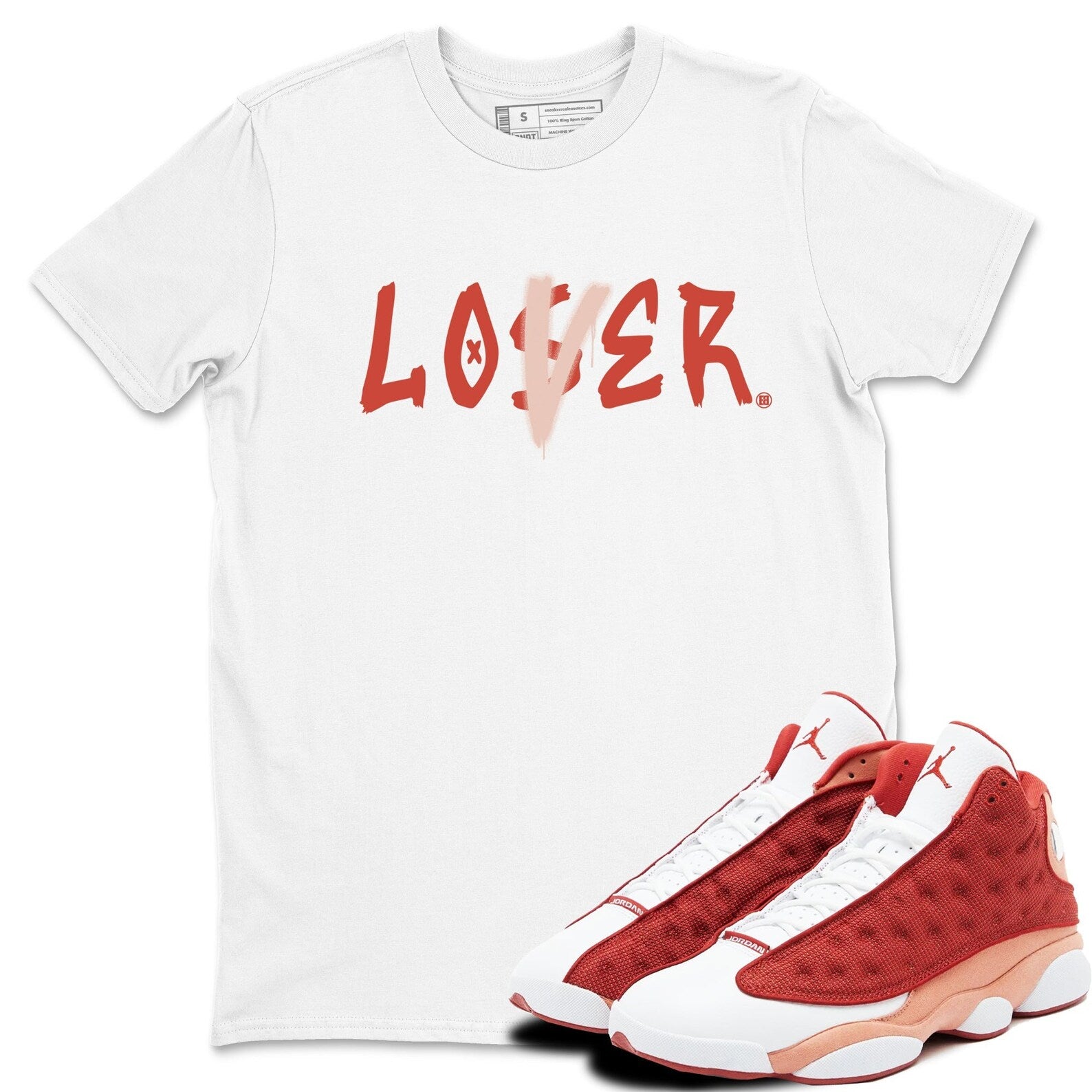 Loser Lover - Sneaker Shirts To Match Jordans AJ13 Dune Red, DJ5982-601 T-Shirt, Sneaker Match Tee