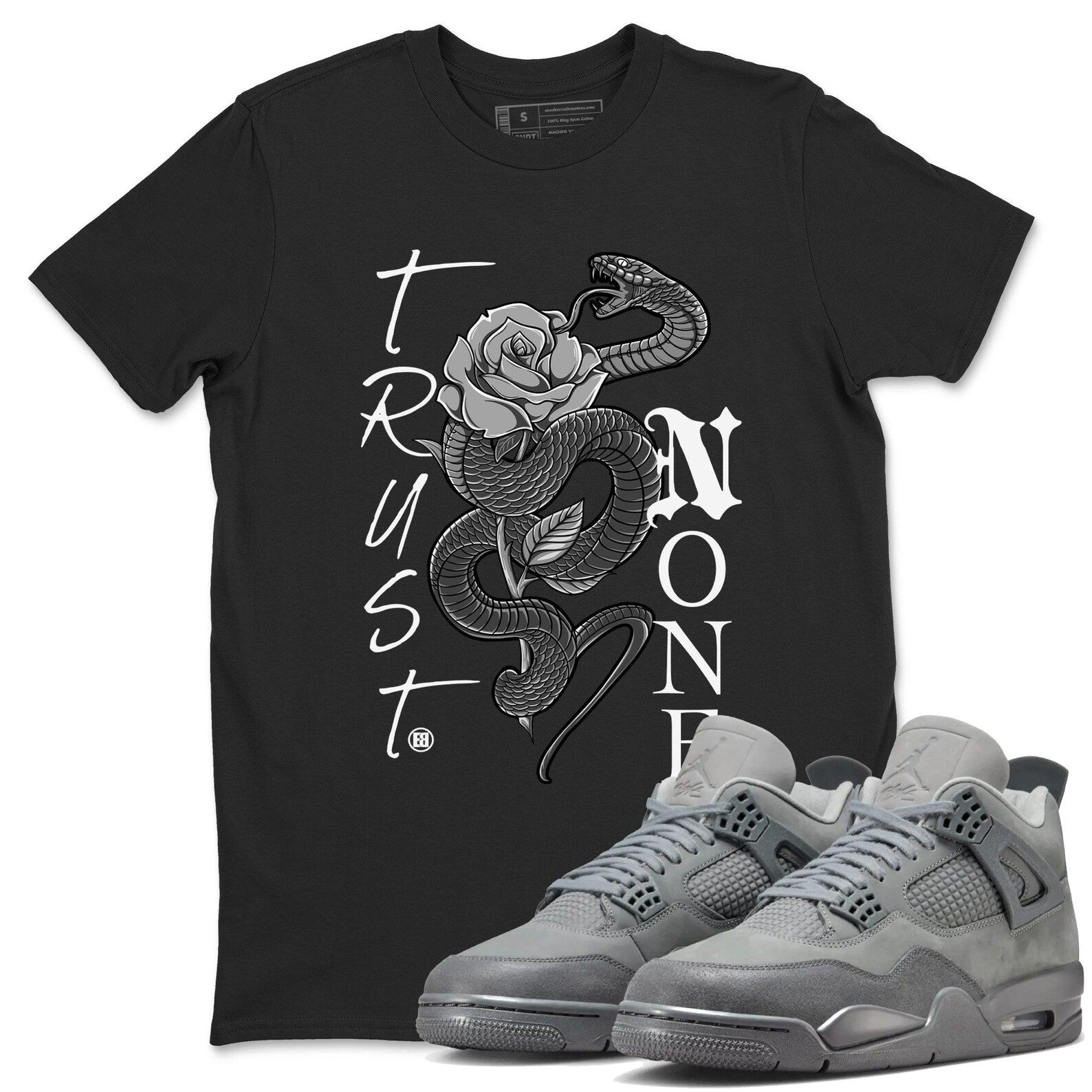 Trust None Sneaker T-Shirt To Match Jordan 4s Wet Cement, FQ7928-001 T-Shirt, Sneaker Match Tee