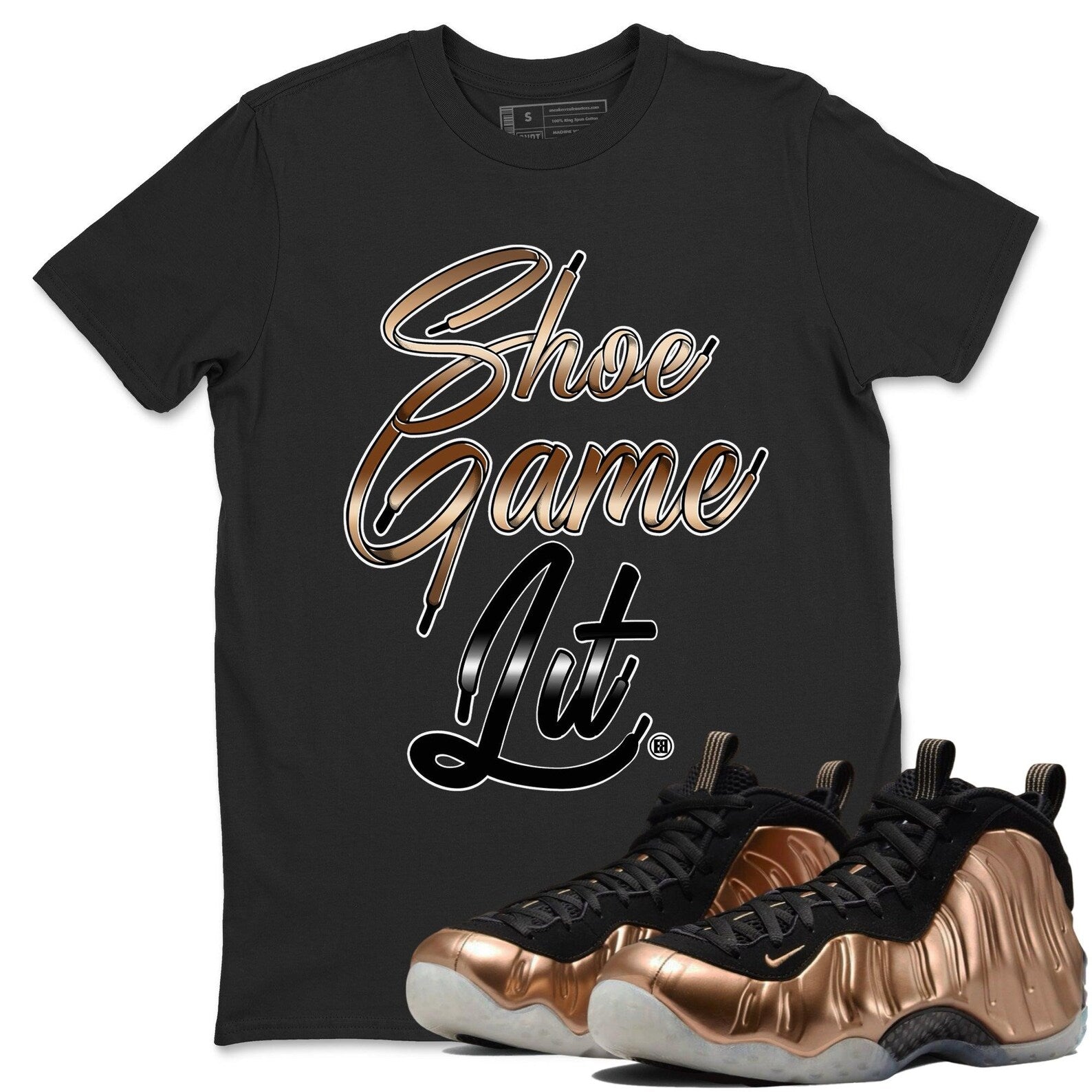 Shoe Game Lit Shoe Lace - Air Foamposite One Metallic Copper, FZ9902-001 T-Shirt, Sneaker Match Tee