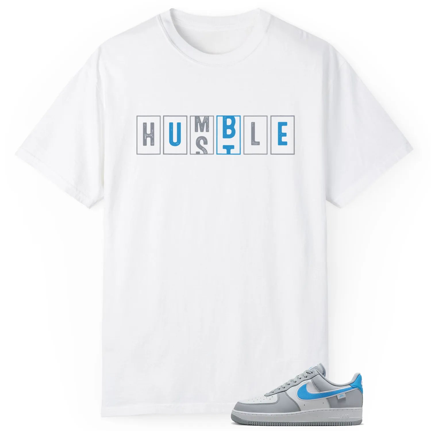 Air Force 1 Low '07 Next Nature Wolf Grey University Blue  Hustle Humble T-Shirt HM0721-001 T-Shirt, Sneaker Match Tee
