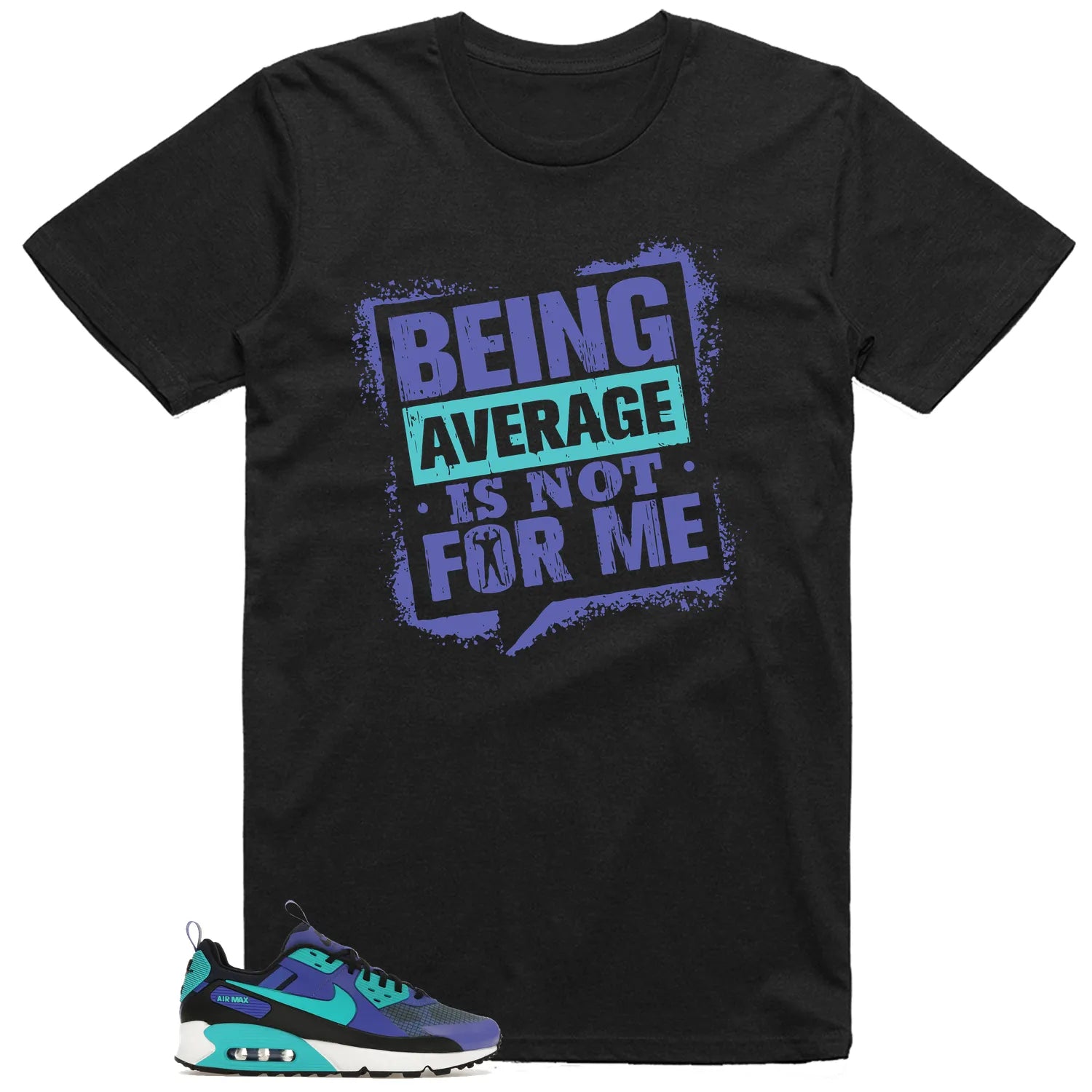 Average Not Me Tee Matches Air Max 90 Drift Persian Violet Sneaker FB2877-500 T-Shirt, Sneaker Match Tee