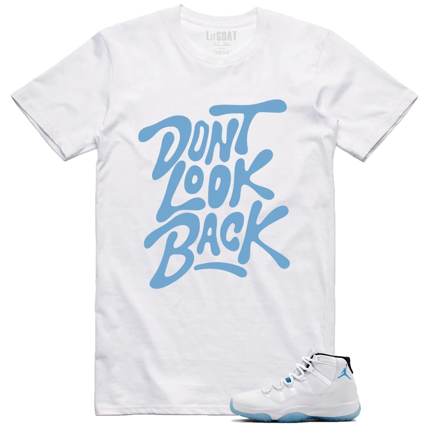 Jordan 11 Legend Blue Style: Don’t Look Back Shirt CT8012-104 T-Shirt, Sneaker Match Tee
