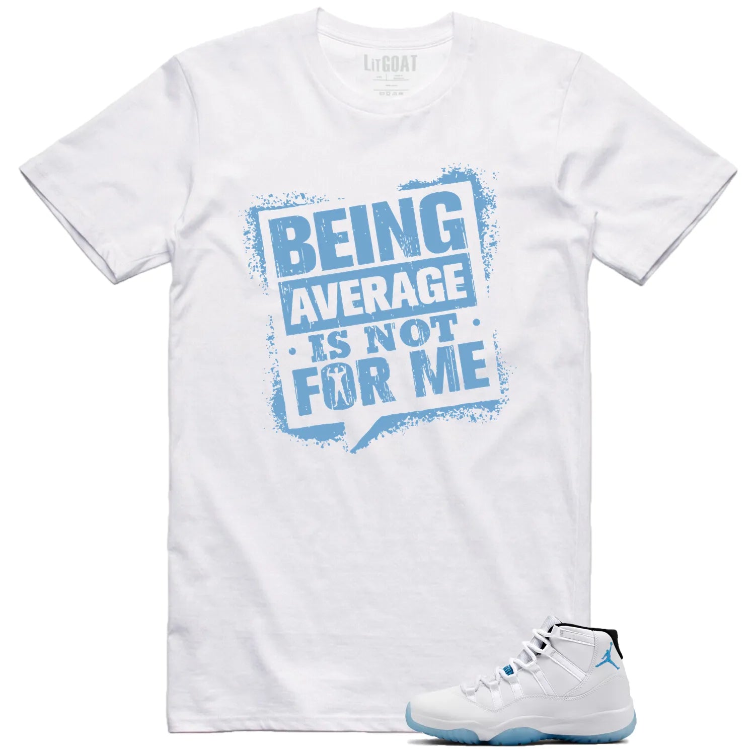Average Not Me Tee Matches Jordan 11 Legend Blue Sneaker CT8012-104 T-Shirt, Sneaker Match Tee