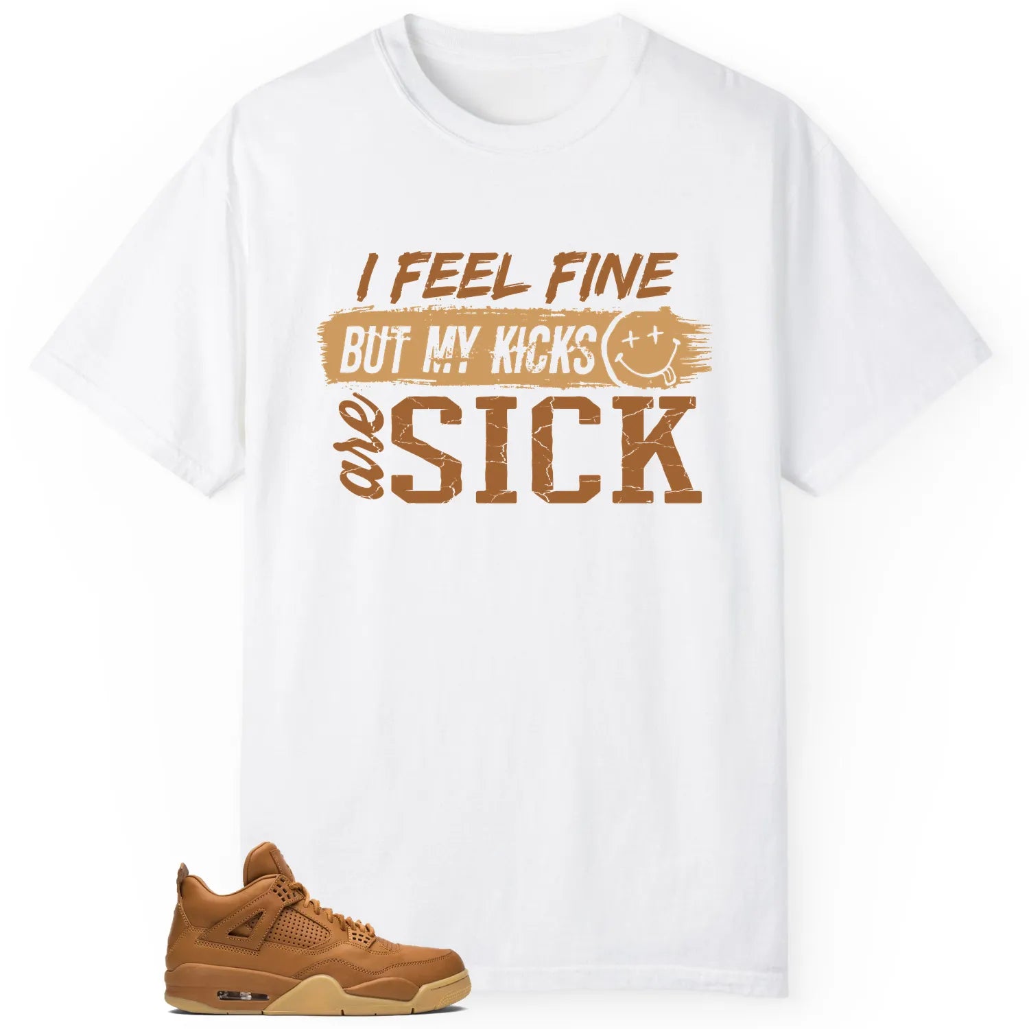 Jordan 4 Retro Ginger Wheat Match: Sick Kicks Shirt 819139-205 T-Shirt, Sneaker Match Tee