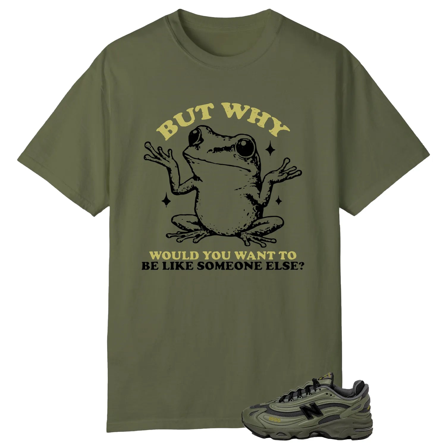 Funny But Why Shirt for New Balance 1000 Dark Olivine M1000EA T-Shirt, Sneaker Match Tee