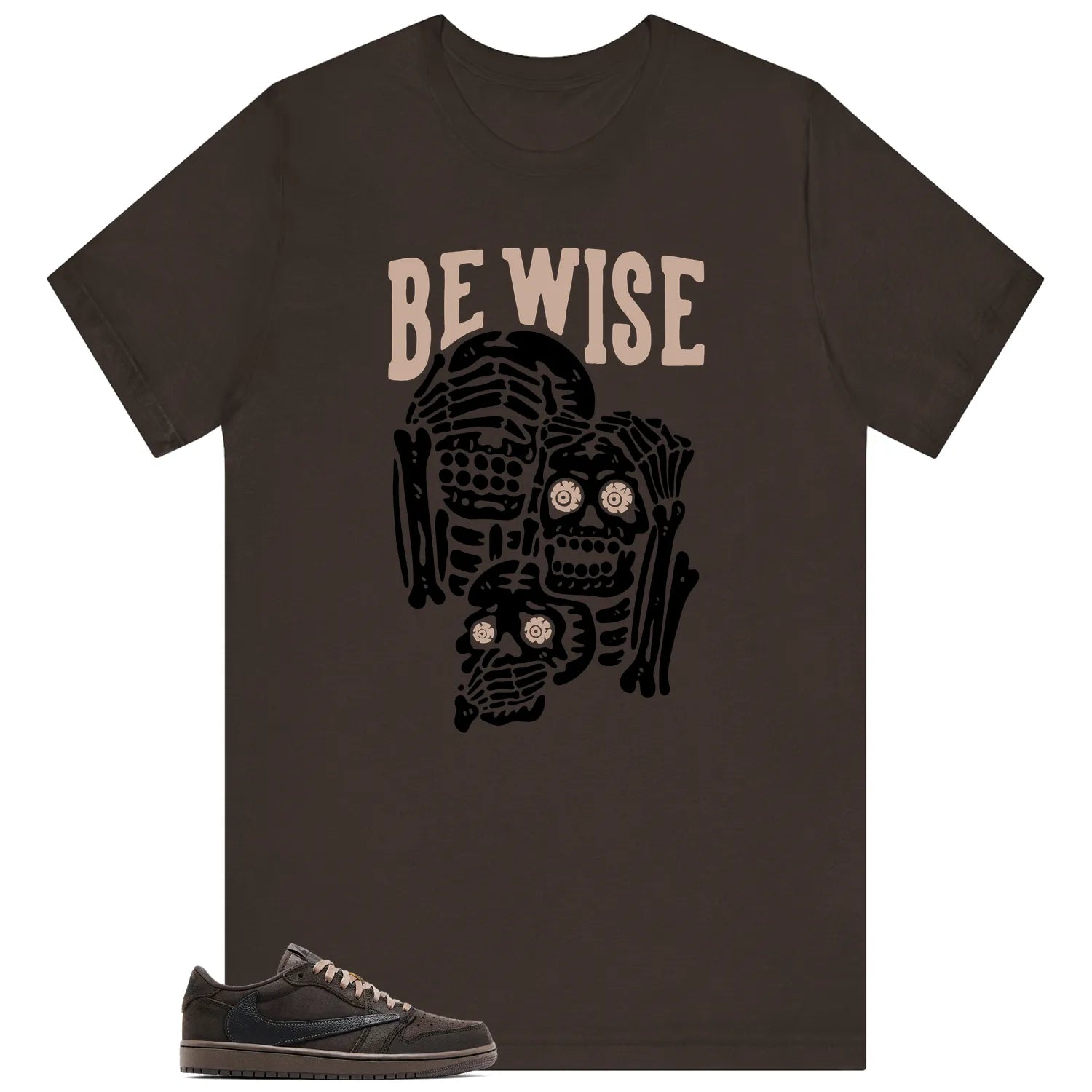Travis Scott x Air Jordan 1 Low OG Velvet Brown ‘Be Wise’ Matching Shirt DM7866-202 T-Shirt, Sneaker Match Tee