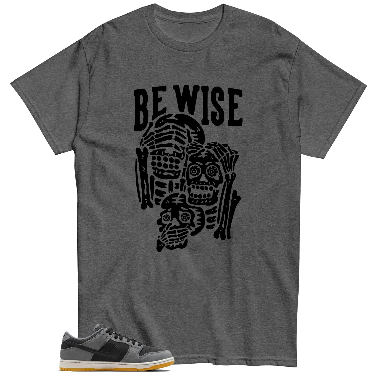 SB Dunk Low Dark Smoke Grey ‘Be Wise’ Matching Shirt HF3063-001 T-Shirt, Sneaker Match Tee