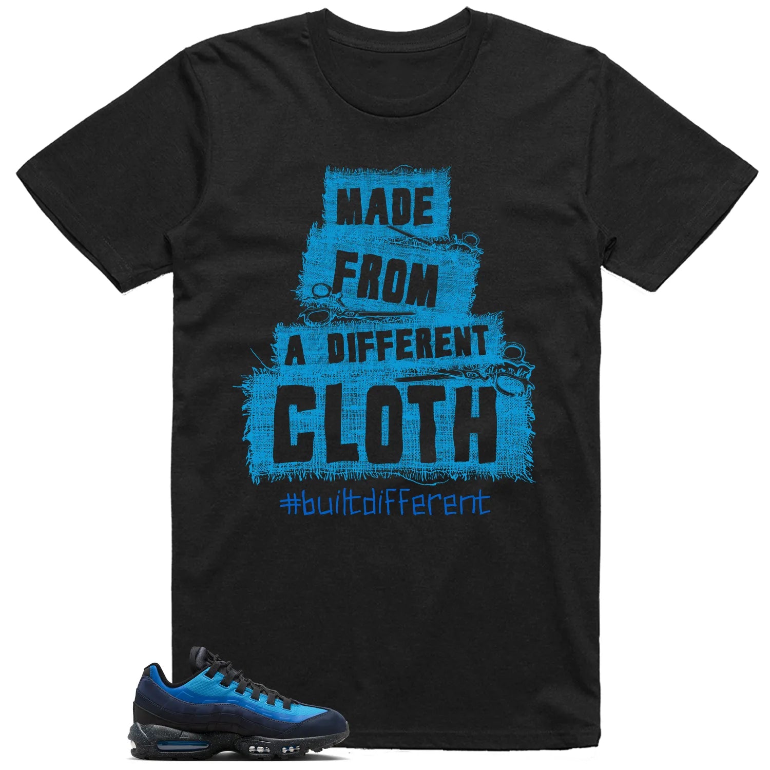 Built Different Tee for Air Max 95 x Stash Black and Harbor Blue HF5515-400 T-Shirt, Sneaker Match Tee
