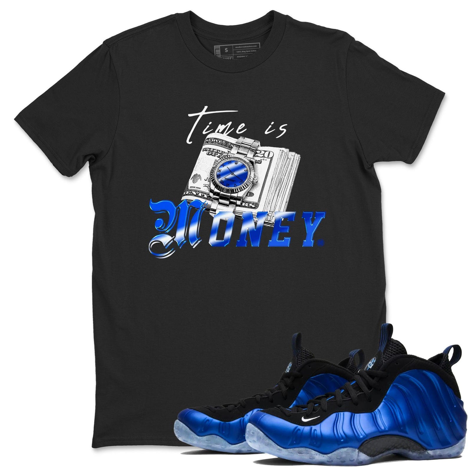 Time Is Money Sneaker T Shirts To Match Jordans Foamposite One Royal, FQ8181-511 T-Shirt, Sneaker Match Tee