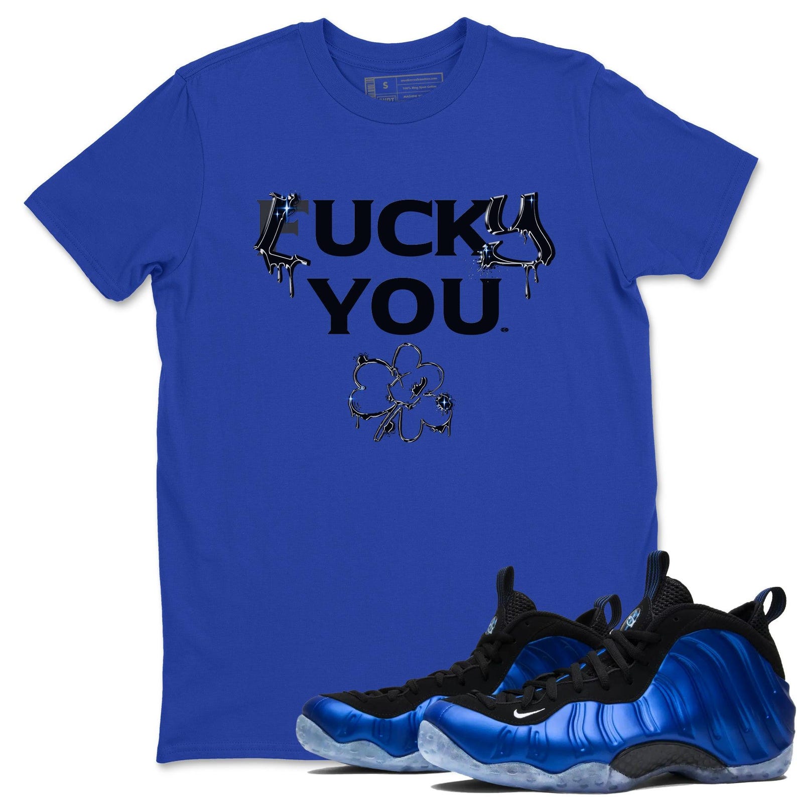 Lucky You Sneaker T Shirts To Match Jordans Foamposite One Royal, FQ8181-511 T-Shirt, Sneaker Match Tee