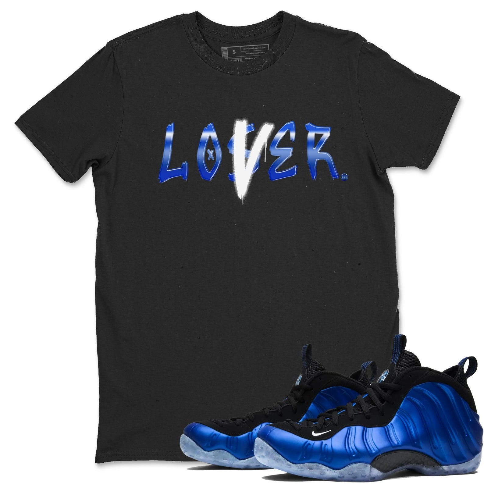 Loser Lover Sneaker T Shirts To Match Jordans Foamposite One Royal, FQ8181-511 T-Shirt, Sneaker Match Tee