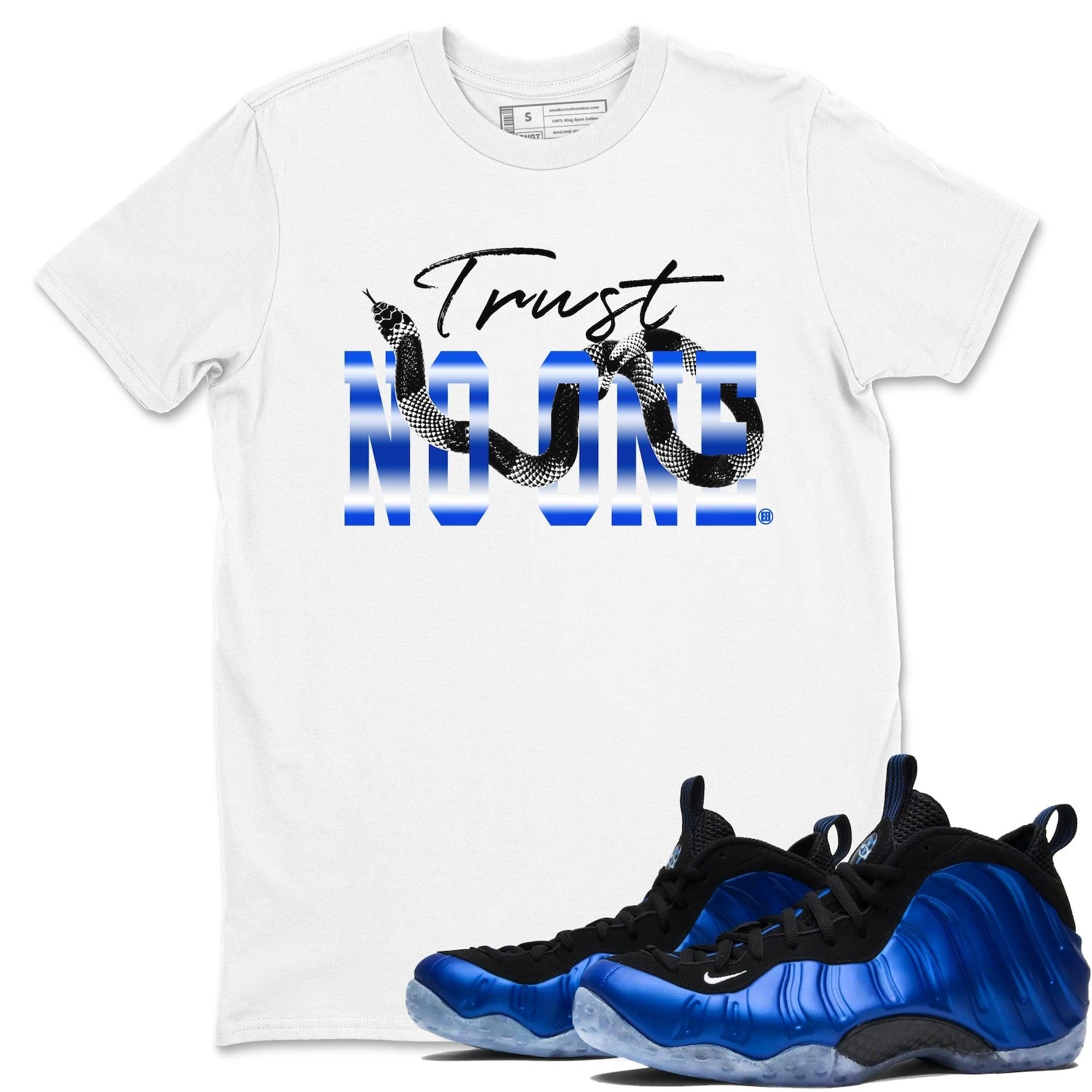 Trust No One Unisex Crew Neck Sneaker Matching T Shirt To Match Foamposite One Royal, FQ8181-511 T-Shirt, Sneaker Match Tee