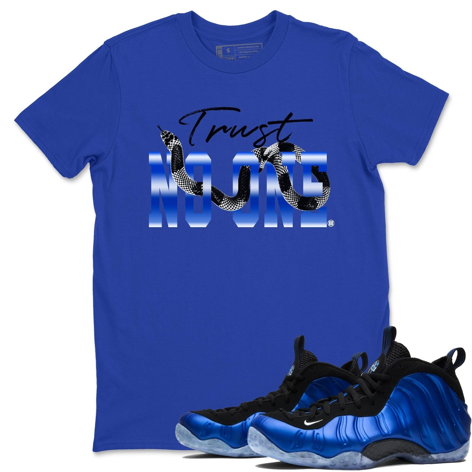 Trust No One Unisex Crew Neck Sneaker Matching T Shirt To Match Foamposite One Royal, FQ8181-511 T-Shirt, Sneaker Match Tee