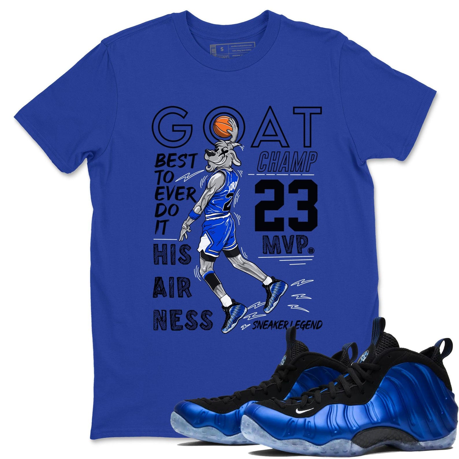 MVP Goat Sneaker T Shirts To Match Jordans Foamposite One Royal, FQ8181-511 T-Shirt, Sneaker Match Tee