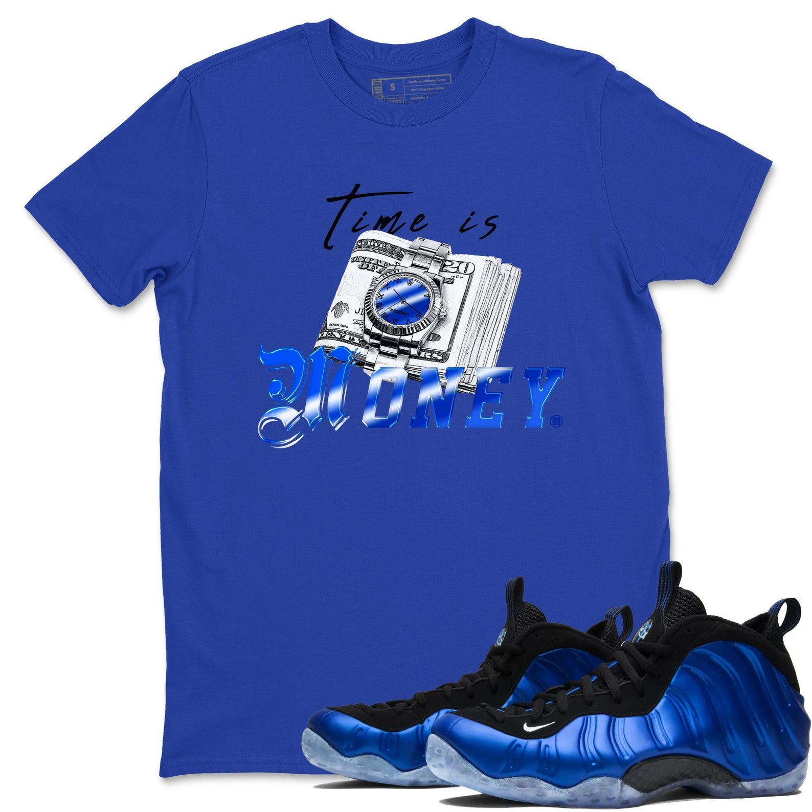 Time Is Money Sneaker T Shirts To Match Jordans Foamposite One Royal, FQ8181-511 T-Shirt, Sneaker Match Tee
