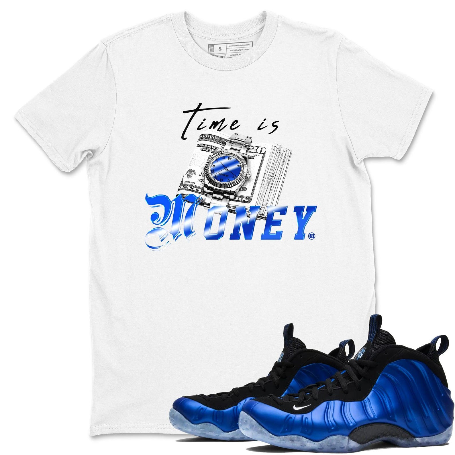 Time Is Money Sneaker T Shirts To Match Jordans Foamposite One Royal, FQ8181-511 T-Shirt, Sneaker Match Tee