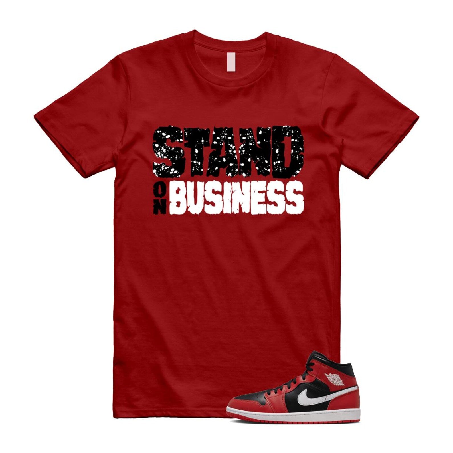 Jordan 1 Mid Gym Red Black White (2024) T Shirt Match Stand On Business DQ8426-061 T-Shirt, Sneaker Match Tee