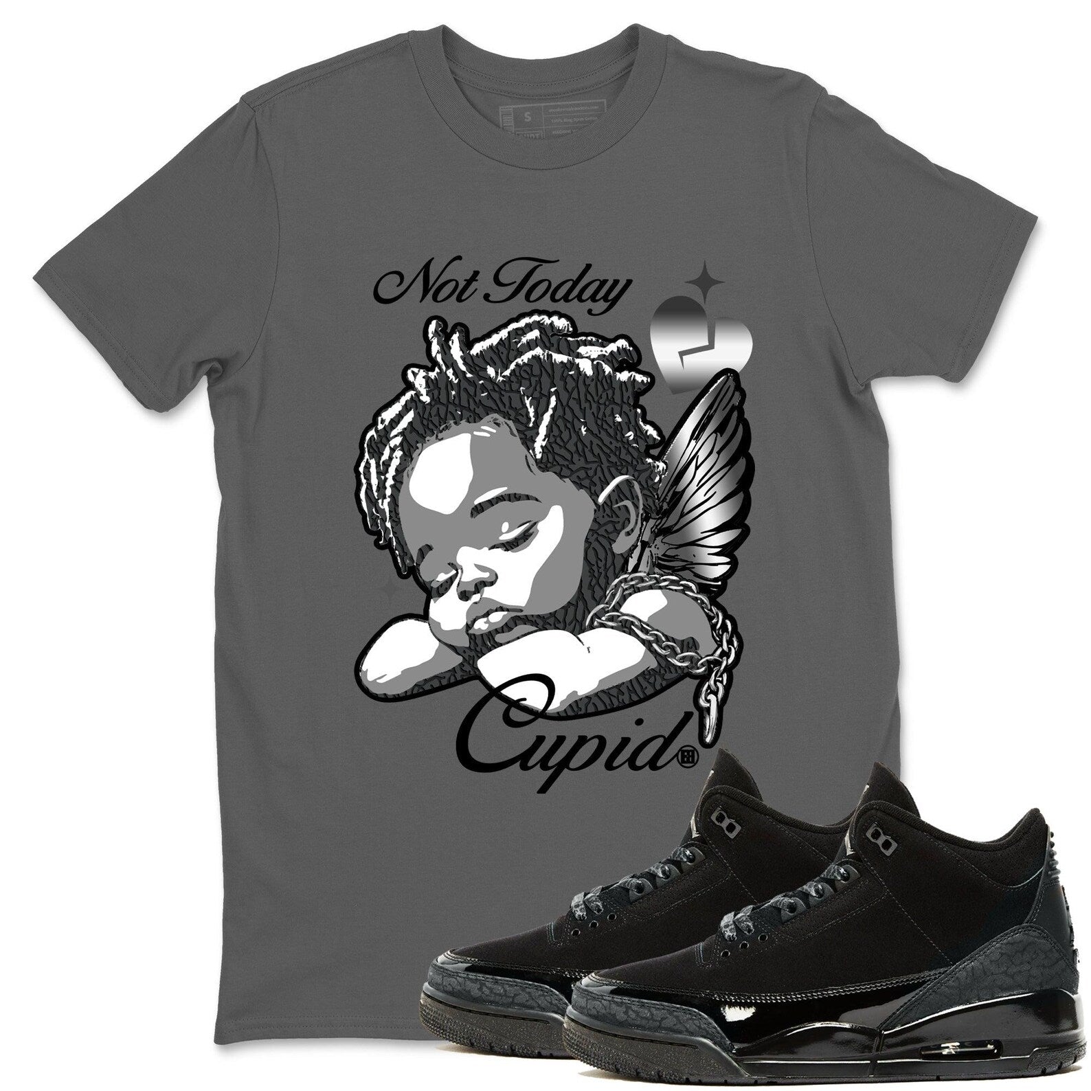 Not Today Cupid Crew Neck T-Shirt To Match Jordans AJ3 Black Cat, CT8532-001 T-Shirt, Sneaker Match Tee
