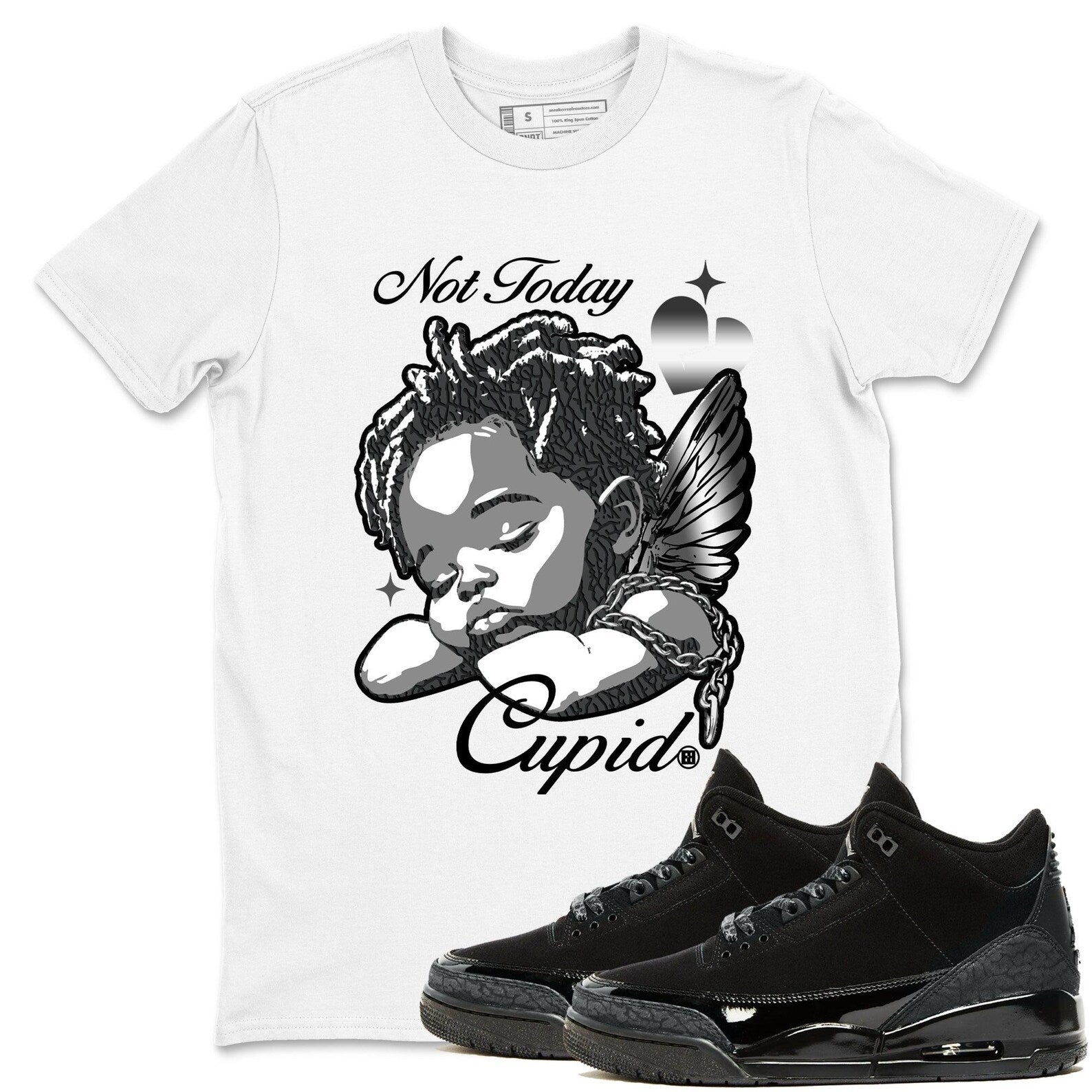 Not Today Cupid Crew Neck T-Shirt To Match Jordans AJ3 Black Cat, CT8532-001 T-Shirt, Sneaker Match Tee