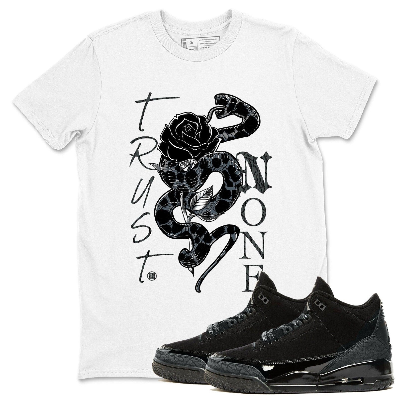 Trust None Crew Neck T-Shirt To Match Jordans AJ3 Black Cat, CT8532-001 T-Shirt, Sneaker Match Tee