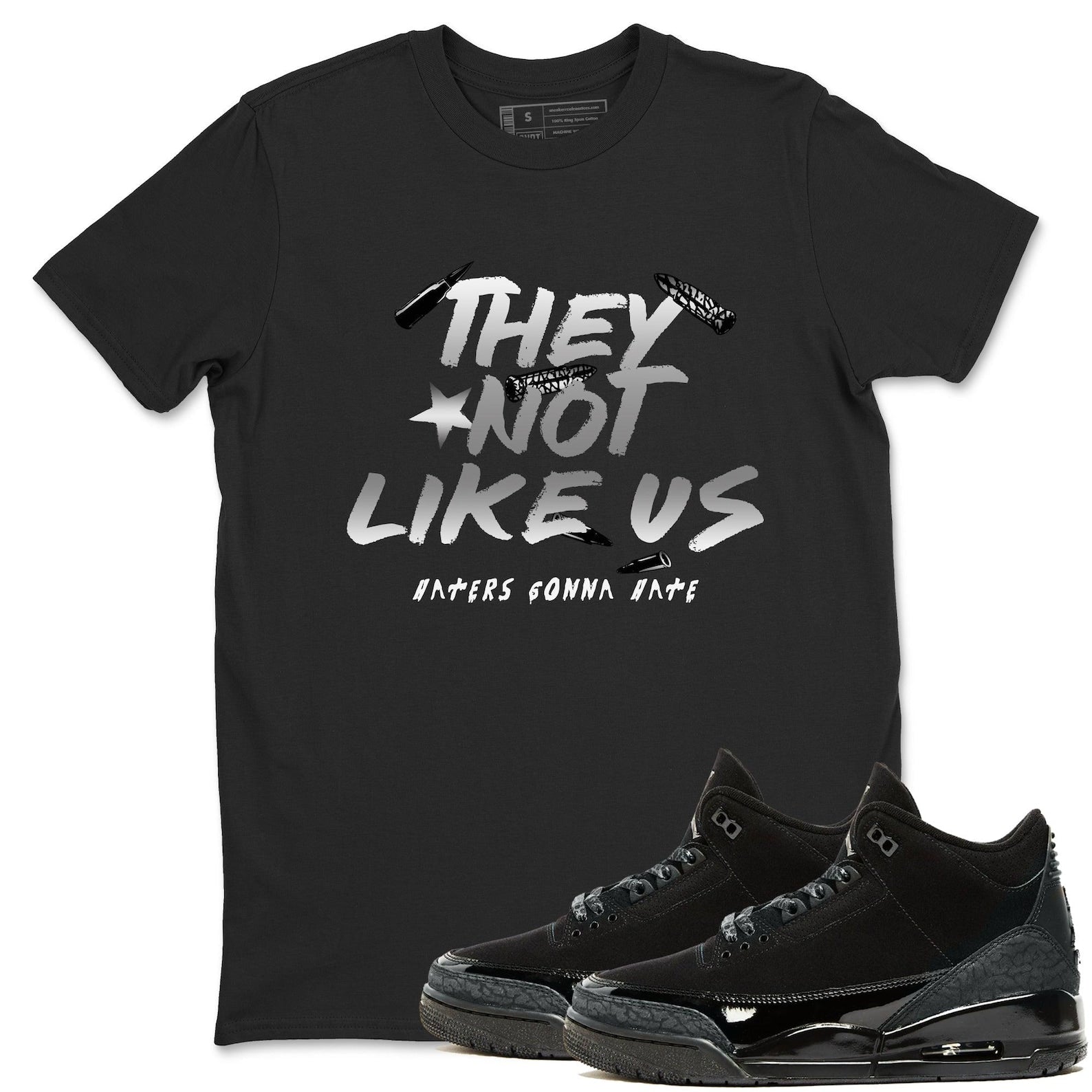 They Not Like Us Crew Neck T-Shirt To Match Jordans AJ3 Black Cat, CT8532-001 T-Shirt, Sneaker Match Tee