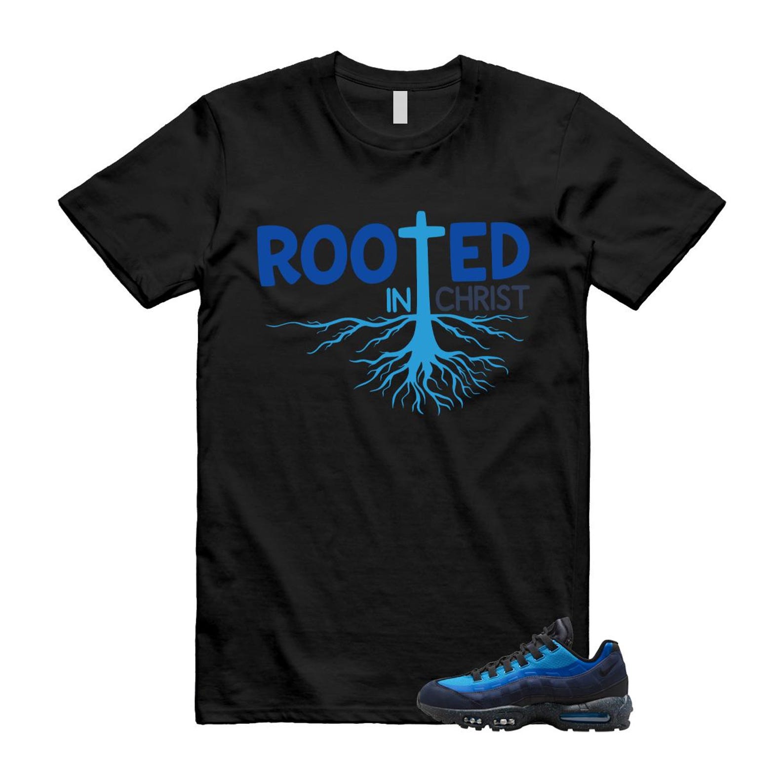 Air Max 95 Stash Obsidian Black Harbor Blue T Shirt Match ROOTED In Christ HF5515-400 T-Shirt, Sneaker Match Tee
