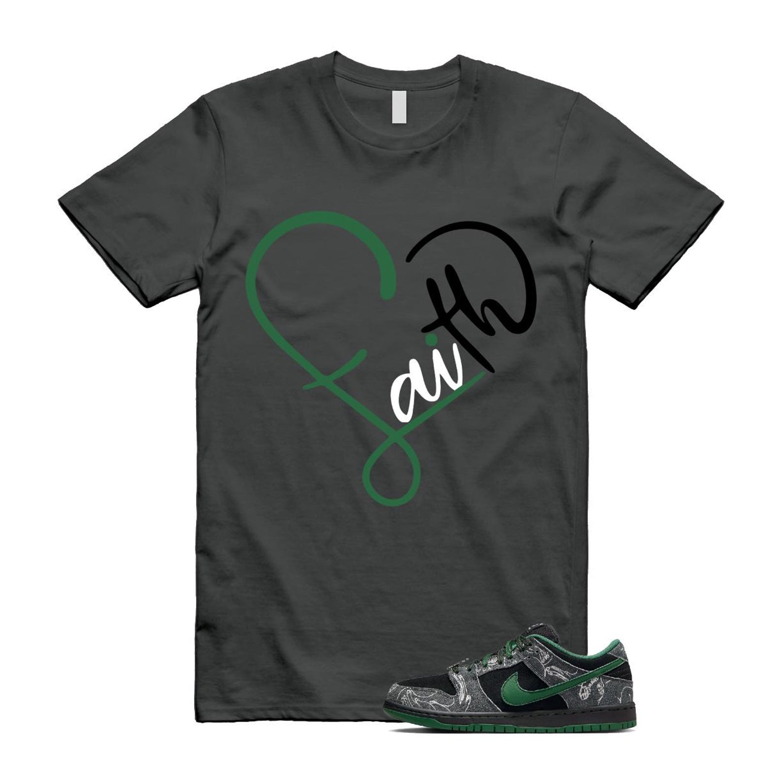 Dunk There Skateboards Grey Black Gorge Green Summit White SB Low T Shirt Match FAITH HF7743-001 T-Shirt, Sneaker Match Tee